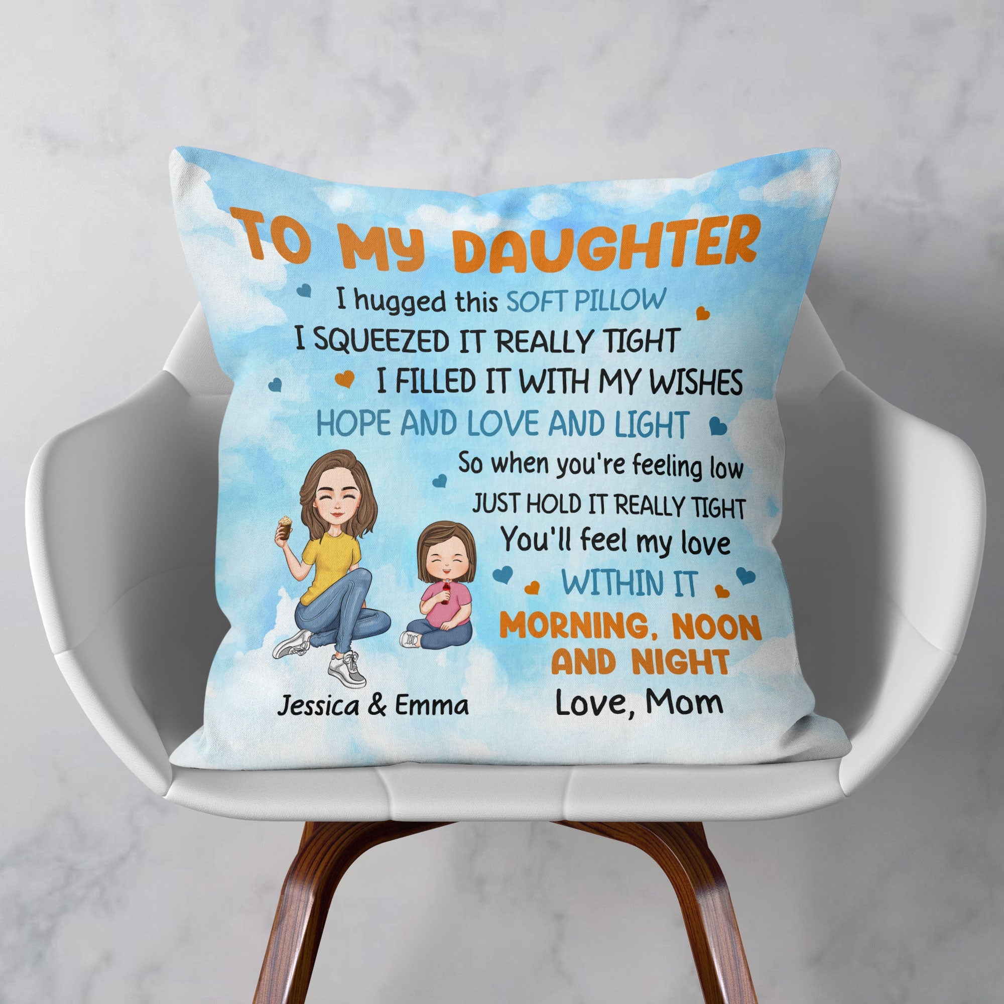 To My Daughter I Filled It With My Wishes - Personalized Pillow (Insert Included)