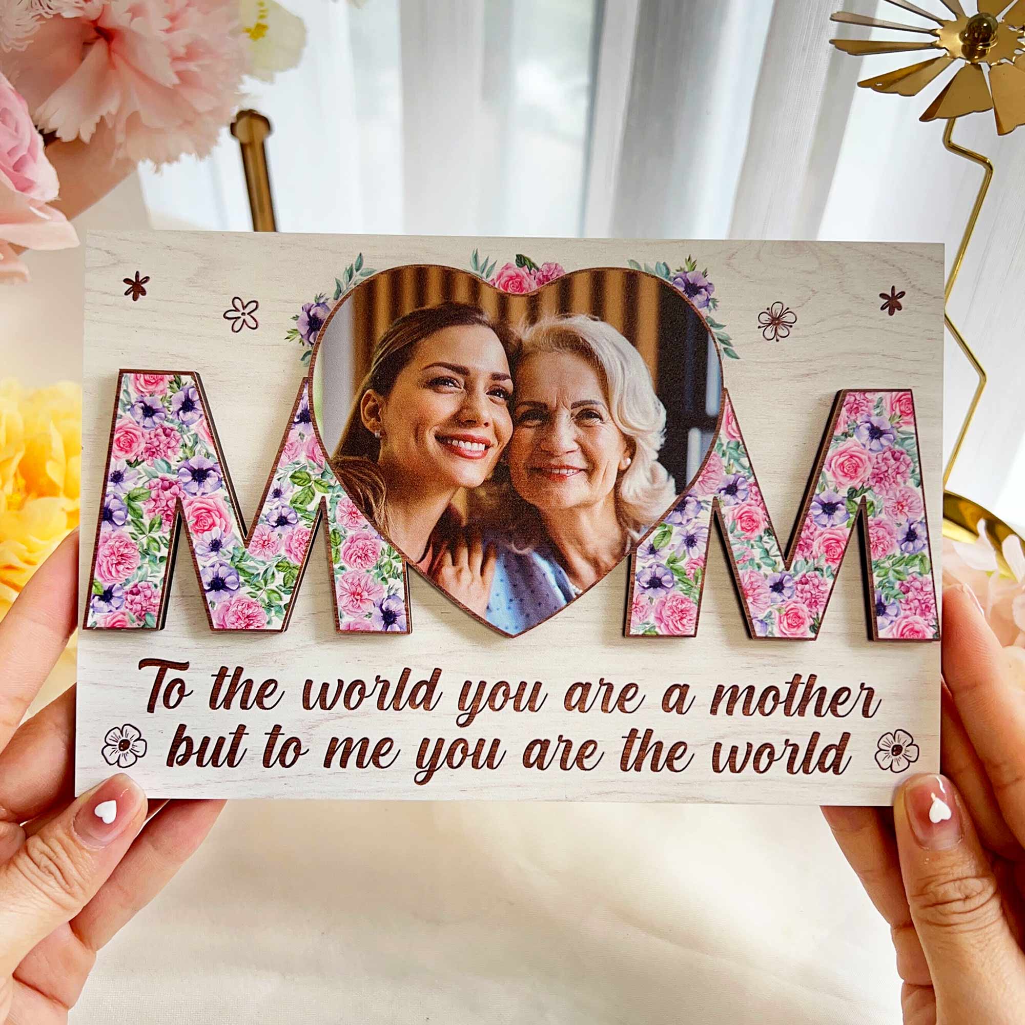 To Us You Are The World - Personalized Wooden Photo Plaque