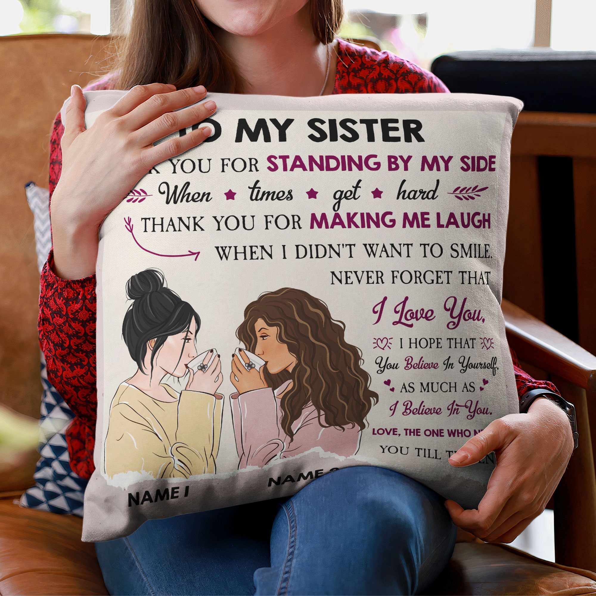 Sisters - Never Forget That I Love You, Sisters Custom Pillow, Gift For Sisters, Best Friends, Sibling Pillow, Family-Macorner