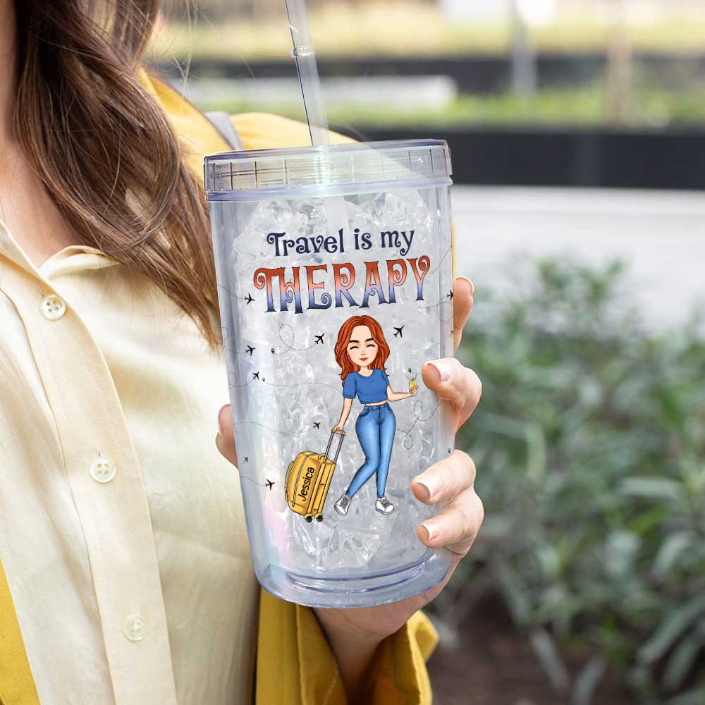 Travel Is My Therapy Tumbler - Personalized Acrylic Tumbler With Straw