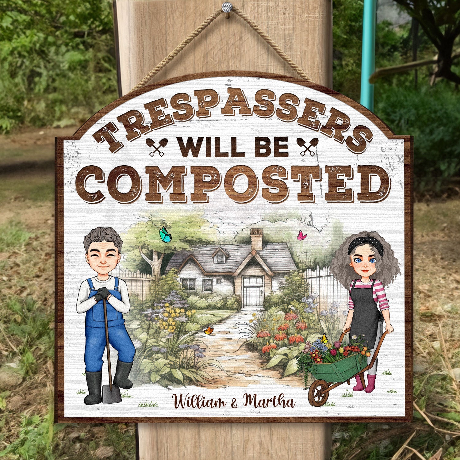 Trespassers Will Be Composted - Personalized Custom Shaped Wood Sign