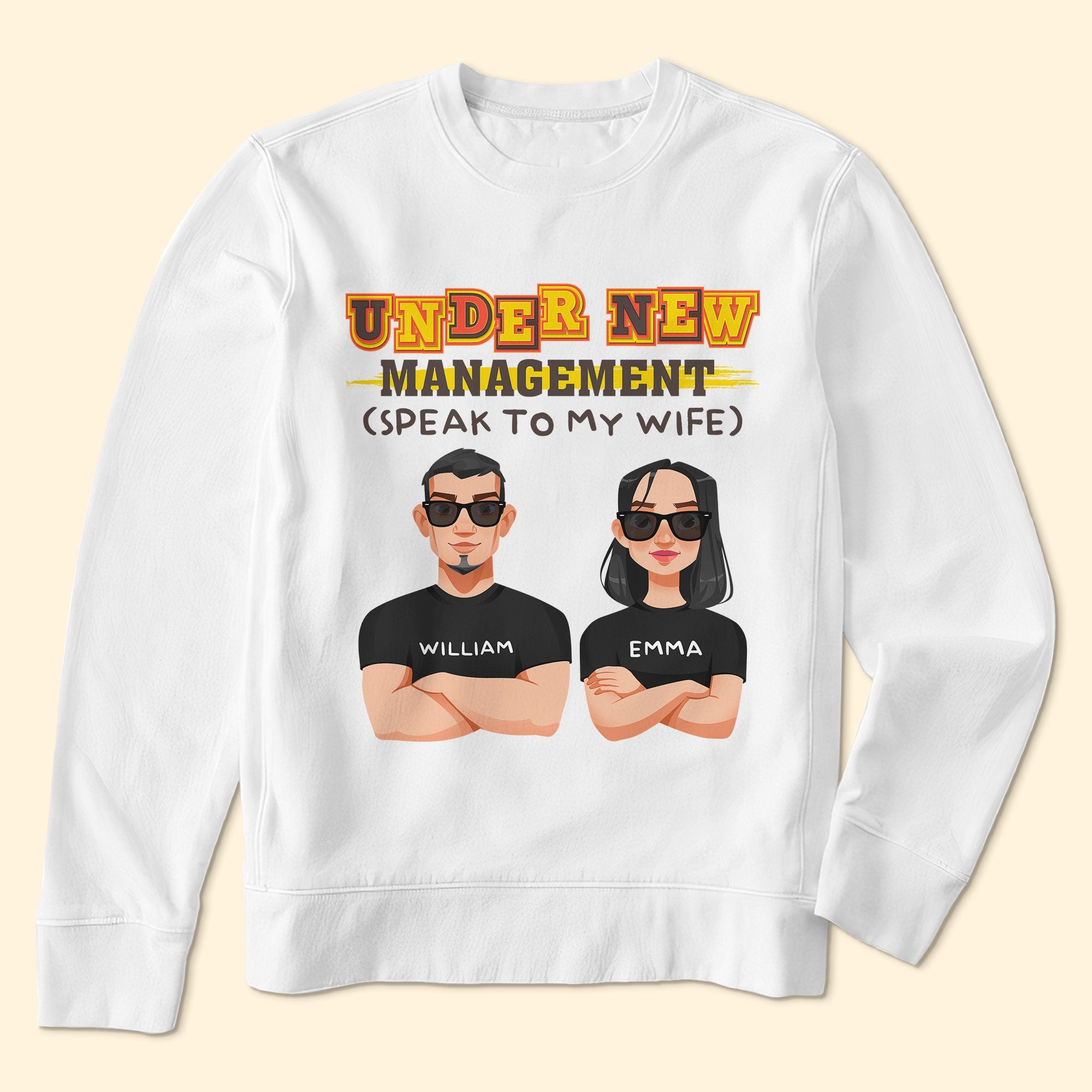 Under New Management - Personalized Shirt