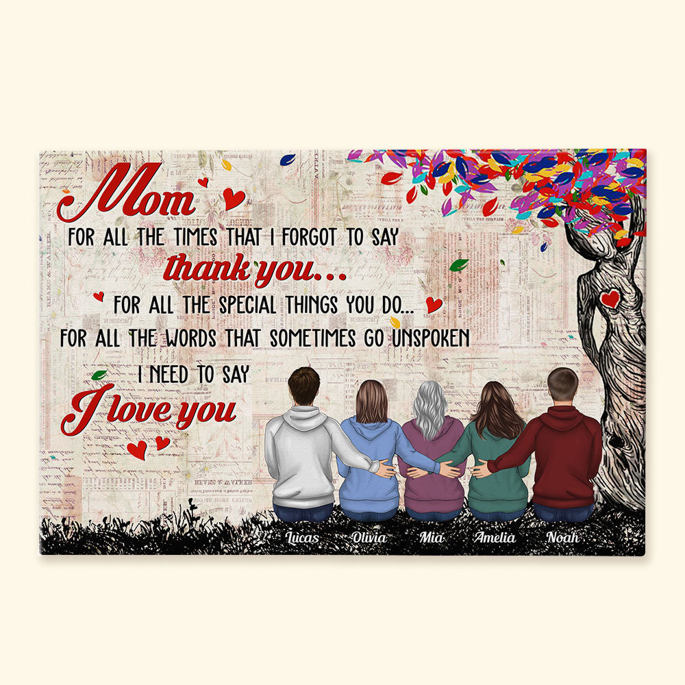 Unspoken Words For Mom - Personalized Poster/Wrapped Canvas - Birthday, Mother's Day Gift From Daughter, Son, Grandchildren