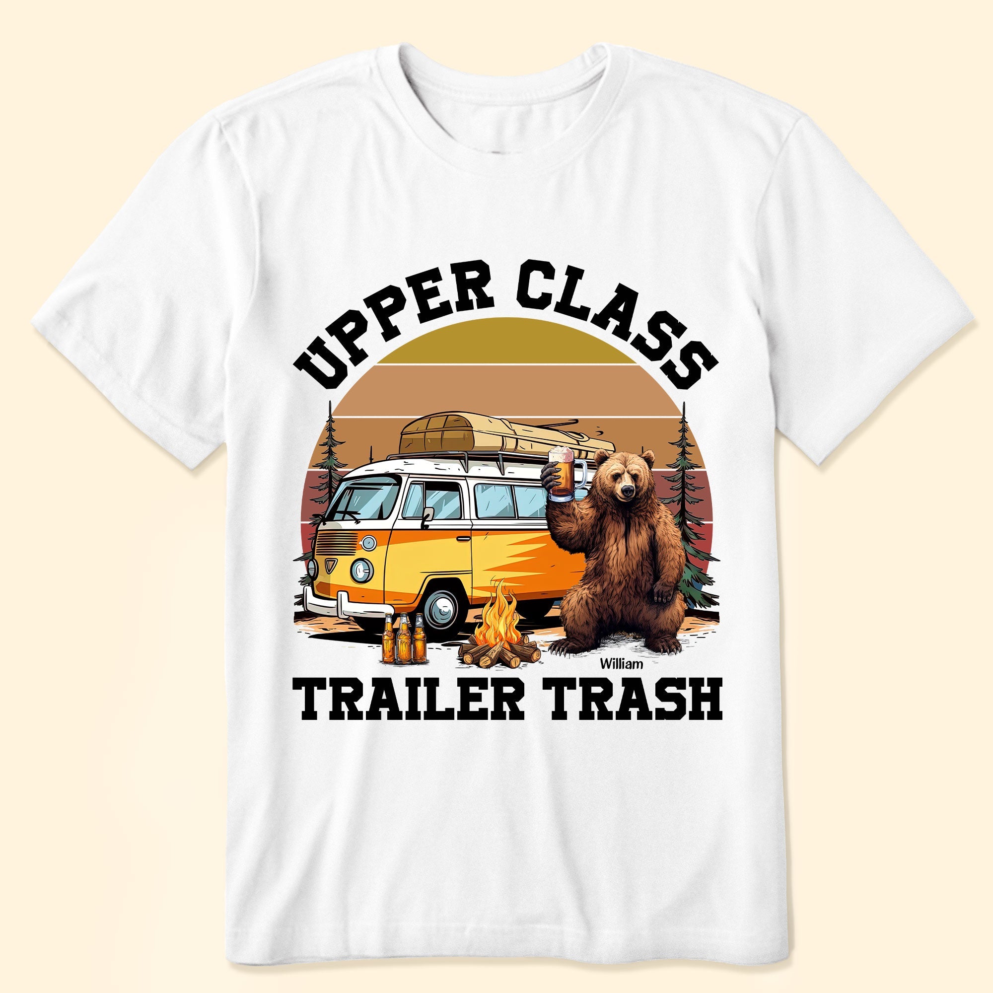 Upper Class Trailer Trash - Personalized Shirt