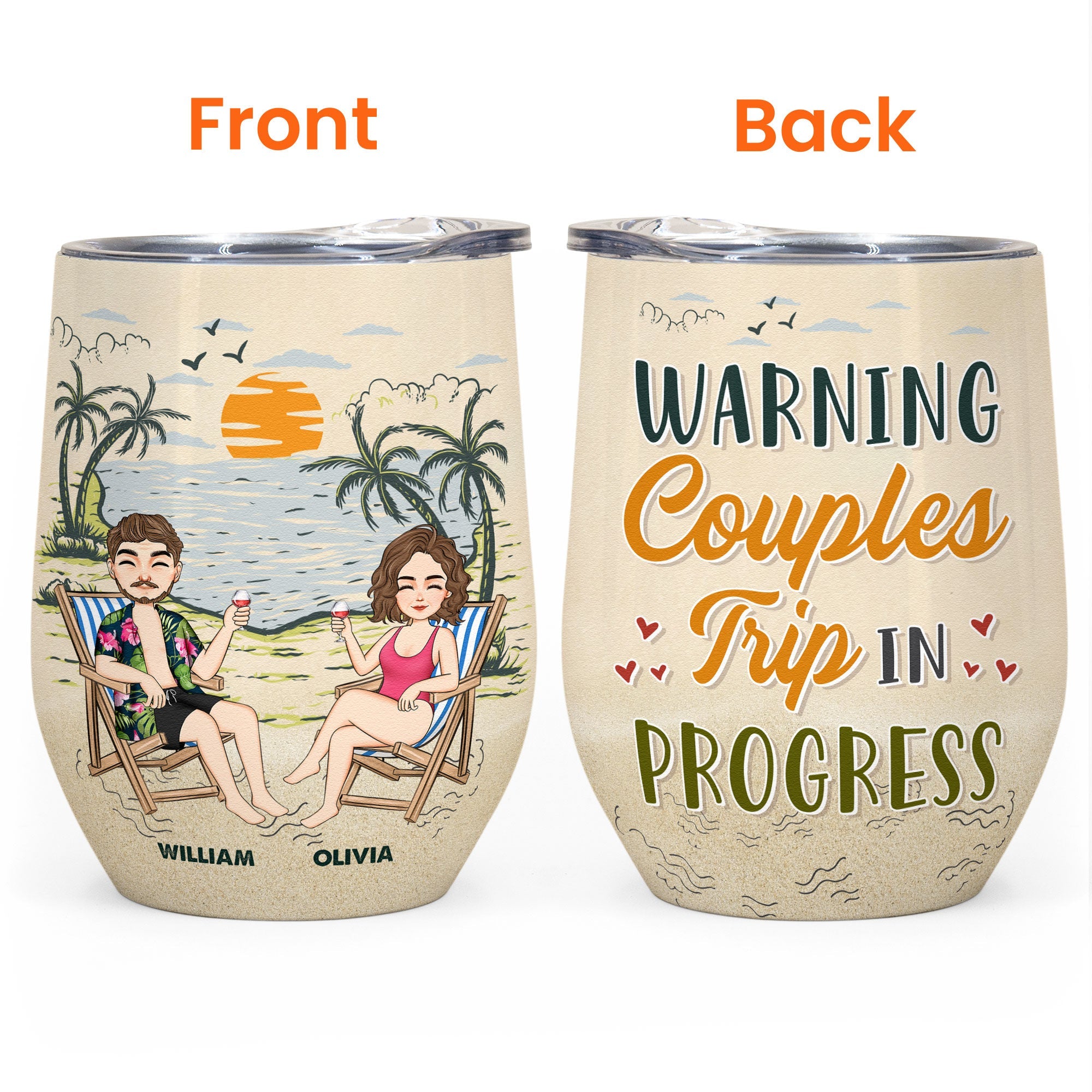 Warning Couples Trip In Progress - Personalized Wine Tumbler