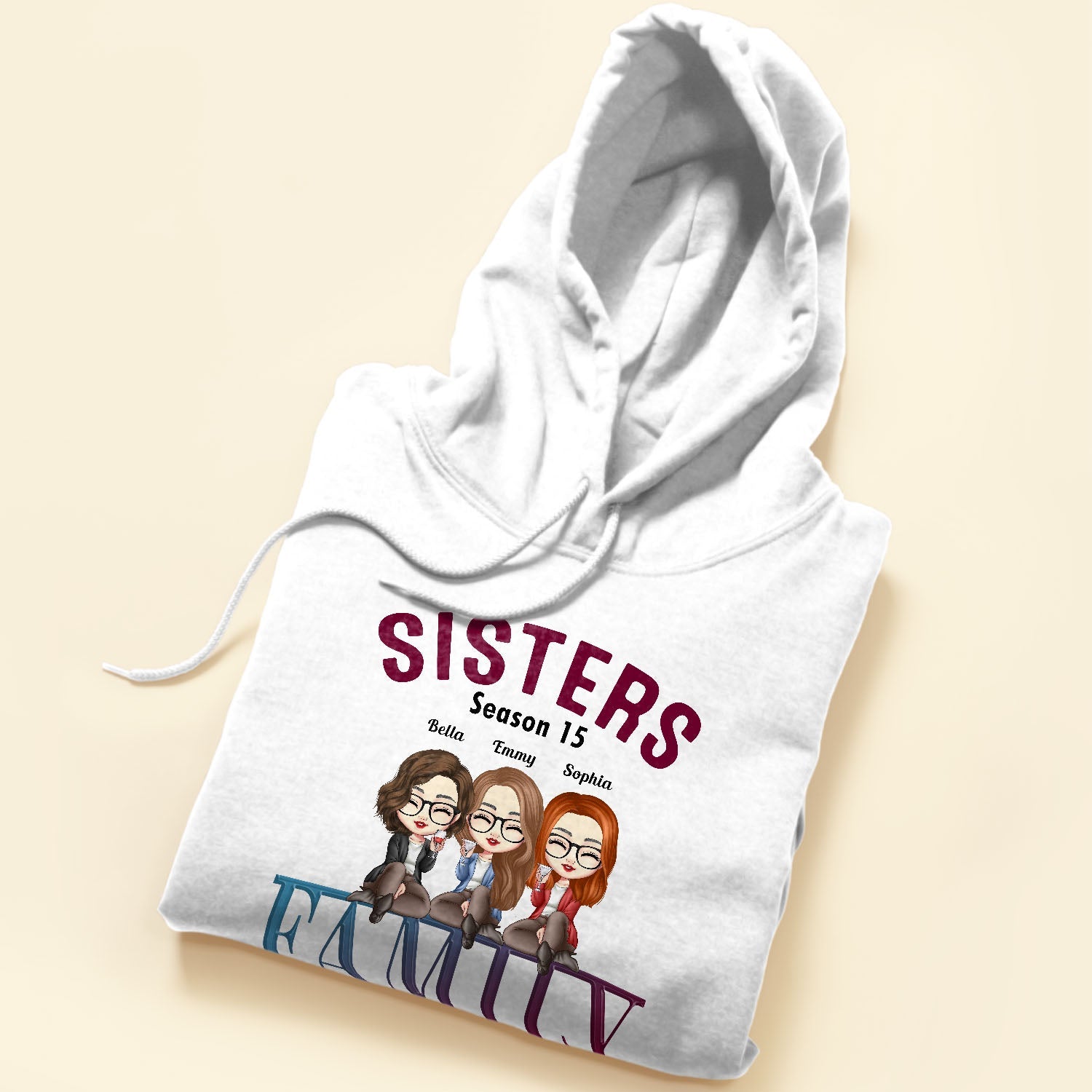 We Are Sisters - Personalized Shirt - Birthday Gift For Sisters, Family, Friends