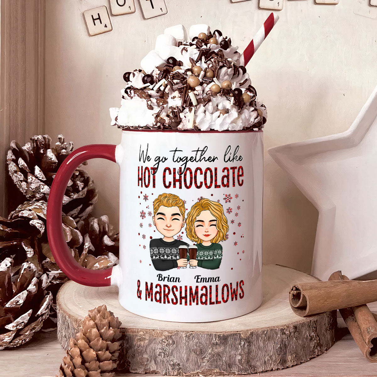 We Go Together Like Hot Chocolate And Marshmallows - Personalized Accent Mug