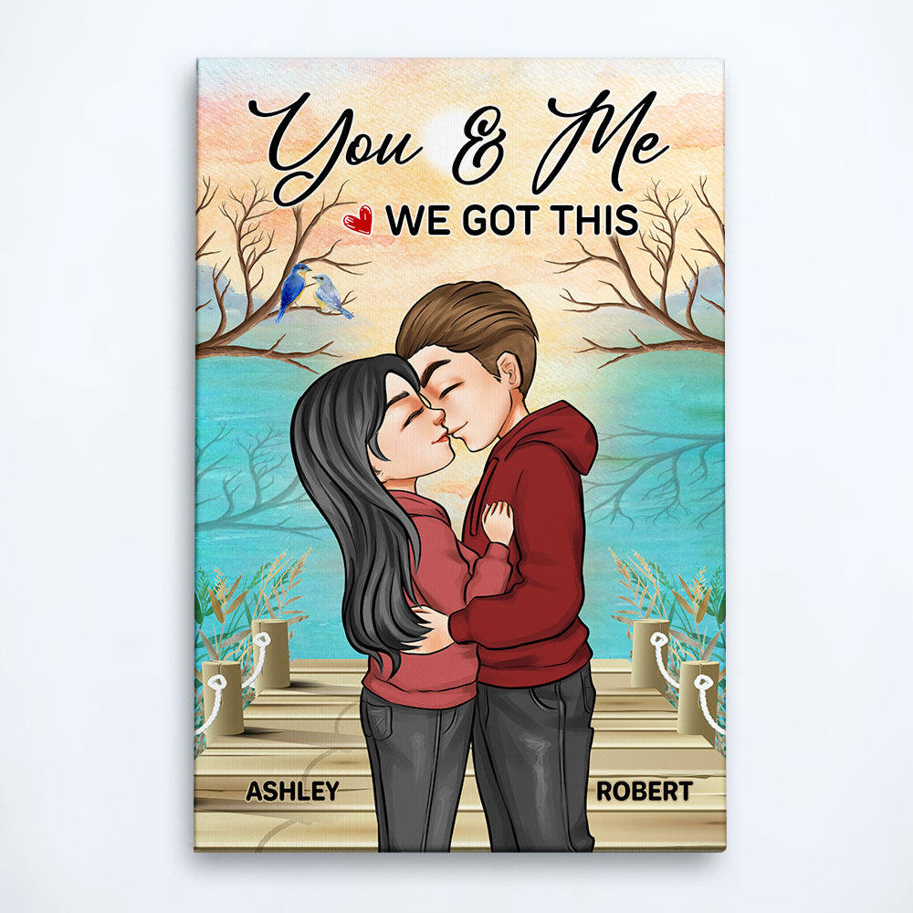 We Got This - Personalized Poster/Canvas - Anniversary, Birthday Gift For Husband, Wife