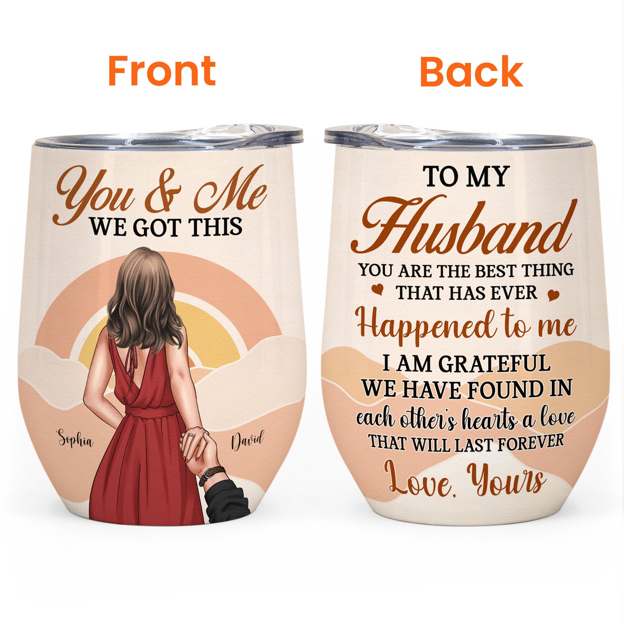 We Have Found Each Other - Personalized Wine Tumbler- Valentine's Day, Anniversary Gift For Spouse, Fiance, Fiancee, Husband, Wife, Newly Wed, Engagement