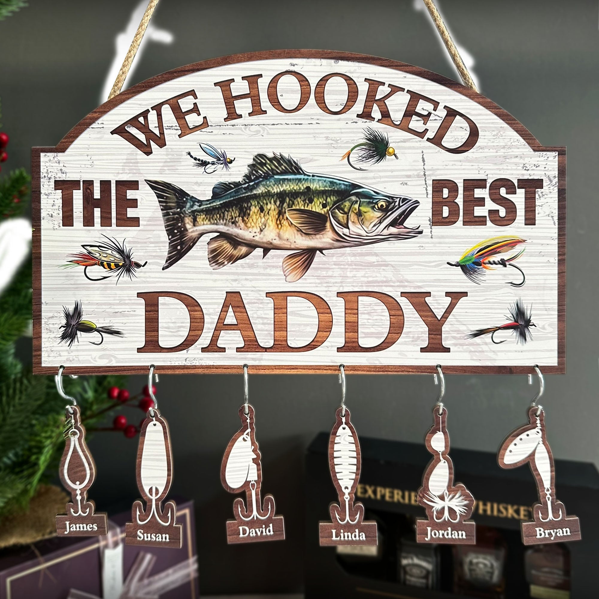 We Hooked The Best Daddy - Personalized Wood Sign