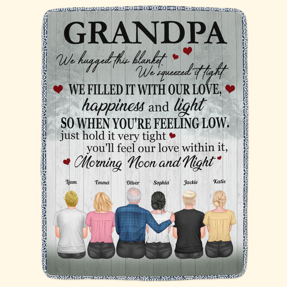 We Hugged This Blanket - Personalized Blanket - Father's Day , Birthday Gift For Dad, Father, Grandpa