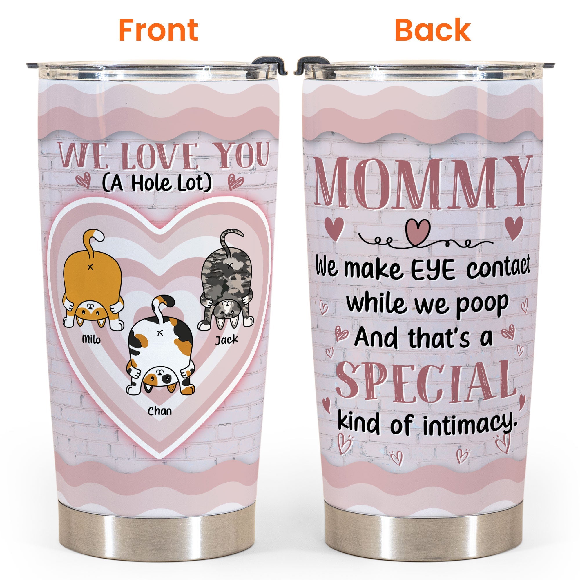 We Love You A Hole Lot - Personalized Tumbler Cup - Birthday, Funny Gift For Cat Mom, Cat Lovers