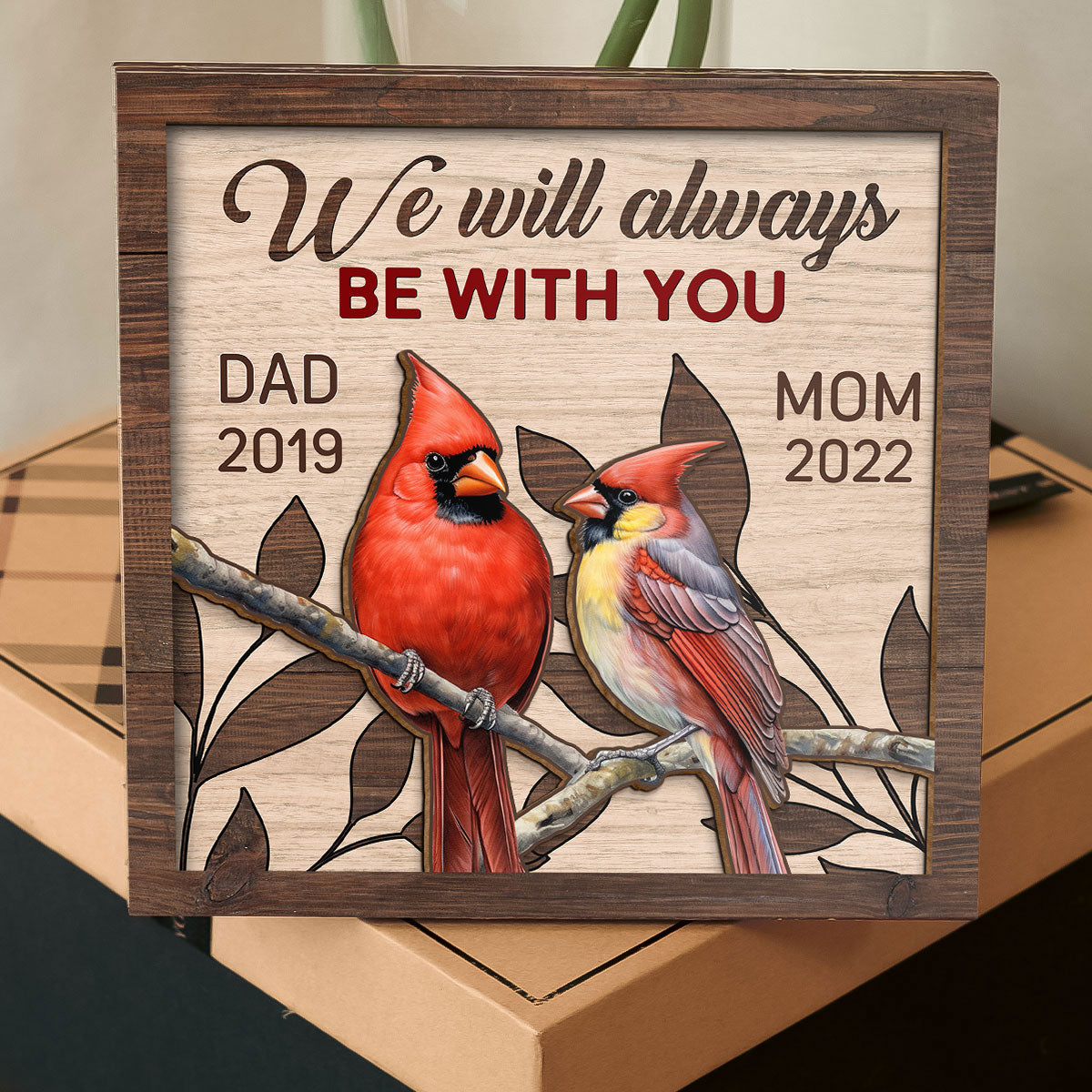 We Will Always Be With You - Personalized Shaped 2 Layers Wooden Plaque