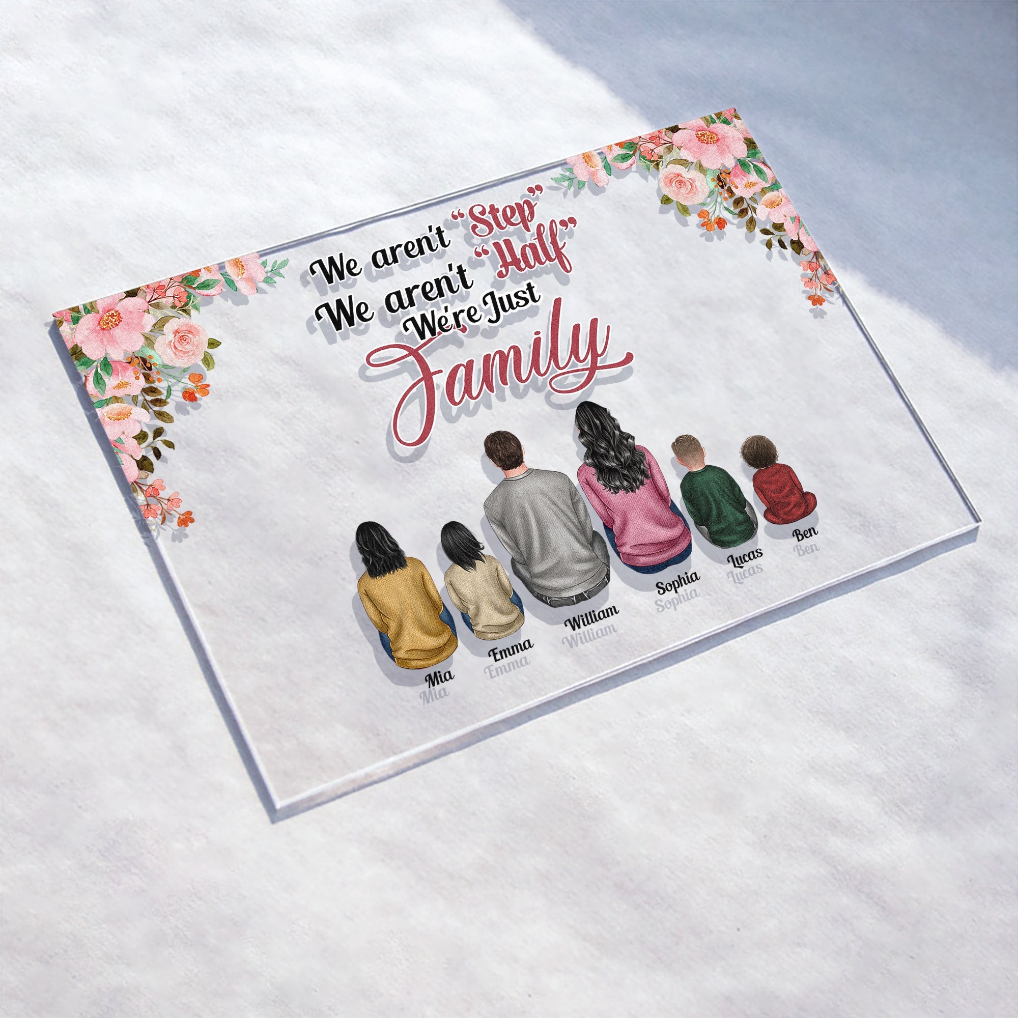 We're Just Family - Personalized Acrylic Plaque