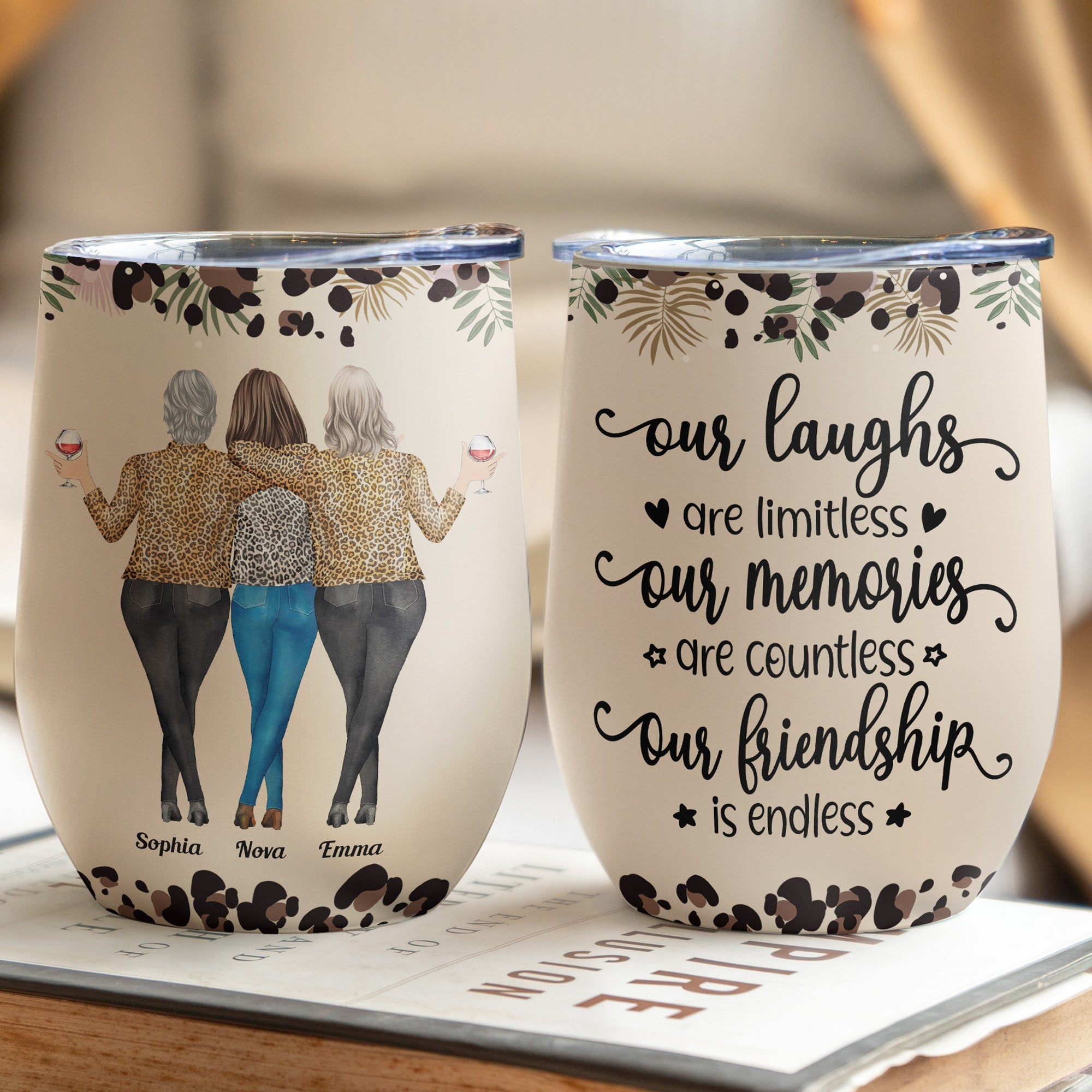 We'll Be Friends Until We're Old And Senile - Personalized Wine Tumbler