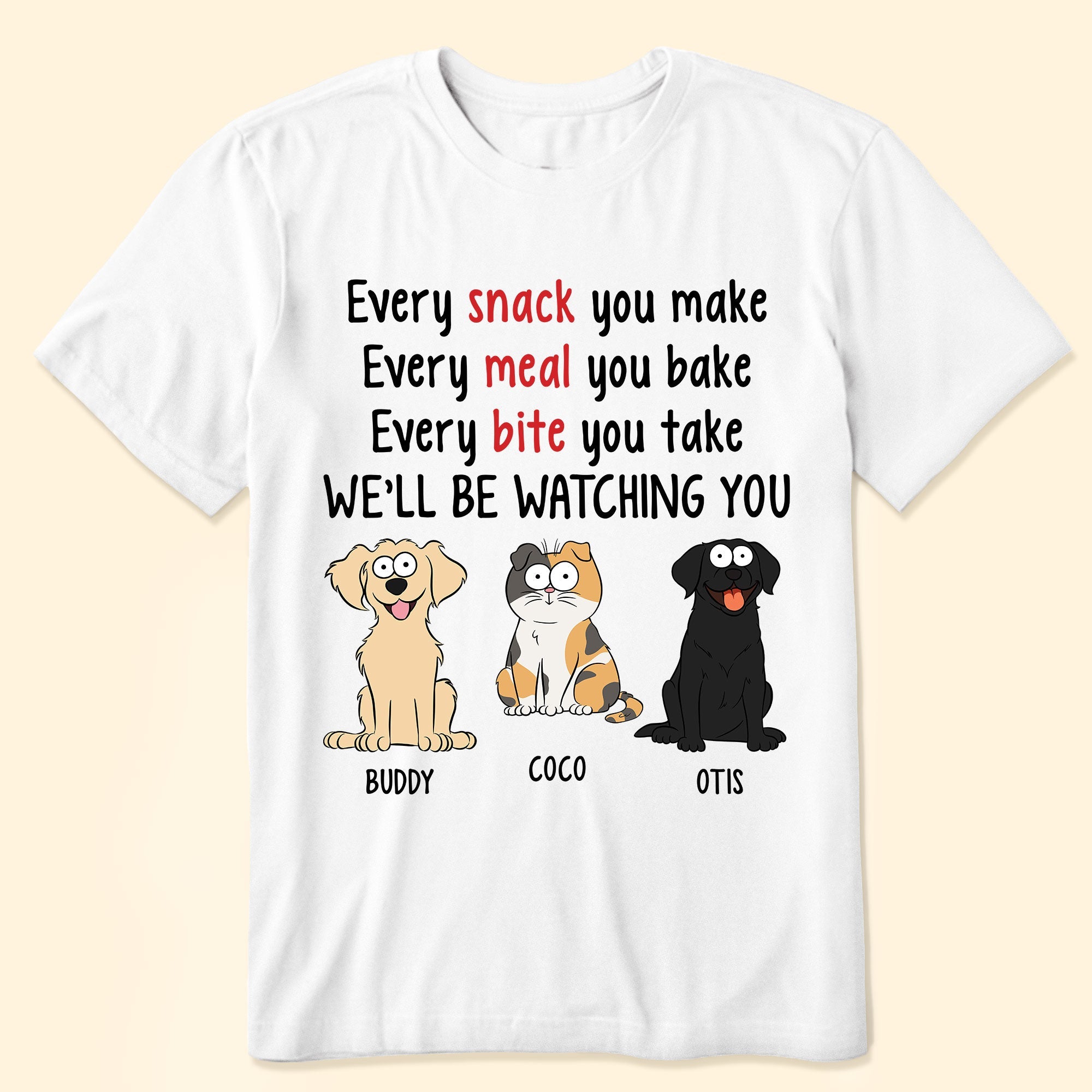 We'll Be Watching You - Personalized Shirt