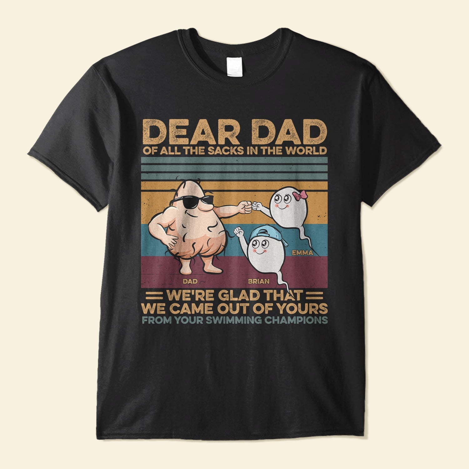 We're Glad That We Came Out Of Yours - Personalized Shirt