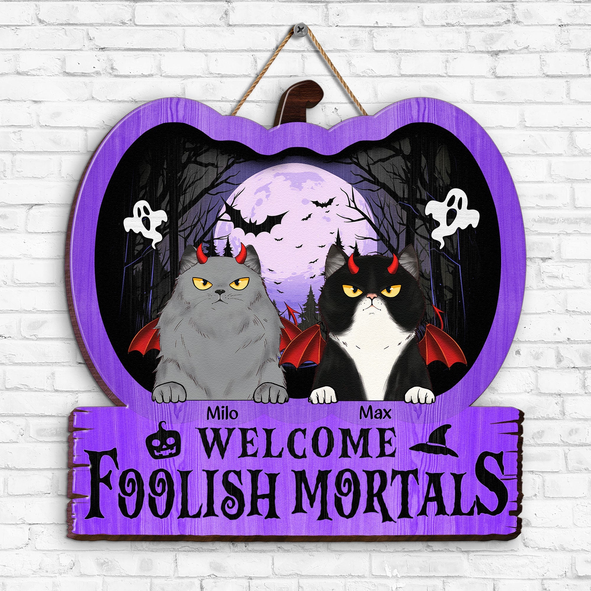 Welcome Foolish Mortals - Personalized Custom Shaped Wood Sign