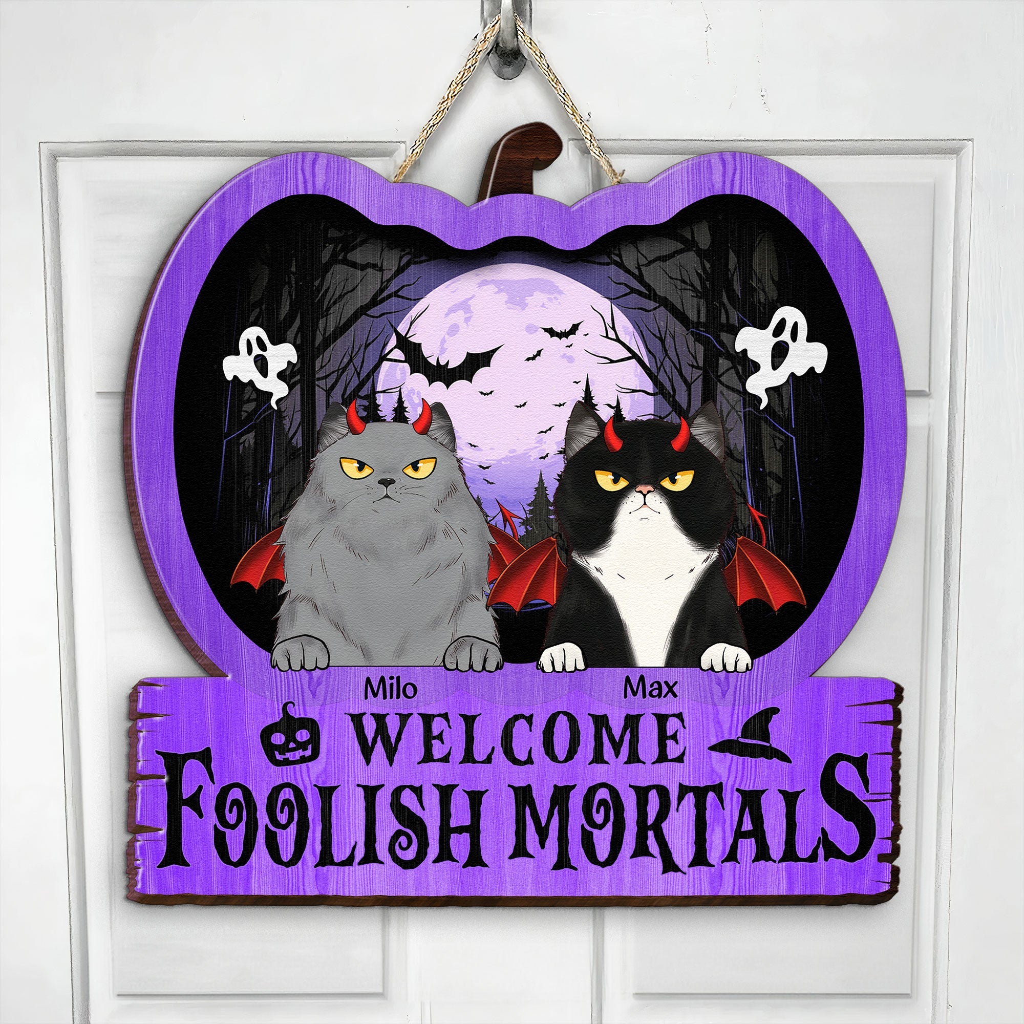 Welcome Foolish Mortals - Personalized Custom Shaped Wood Sign