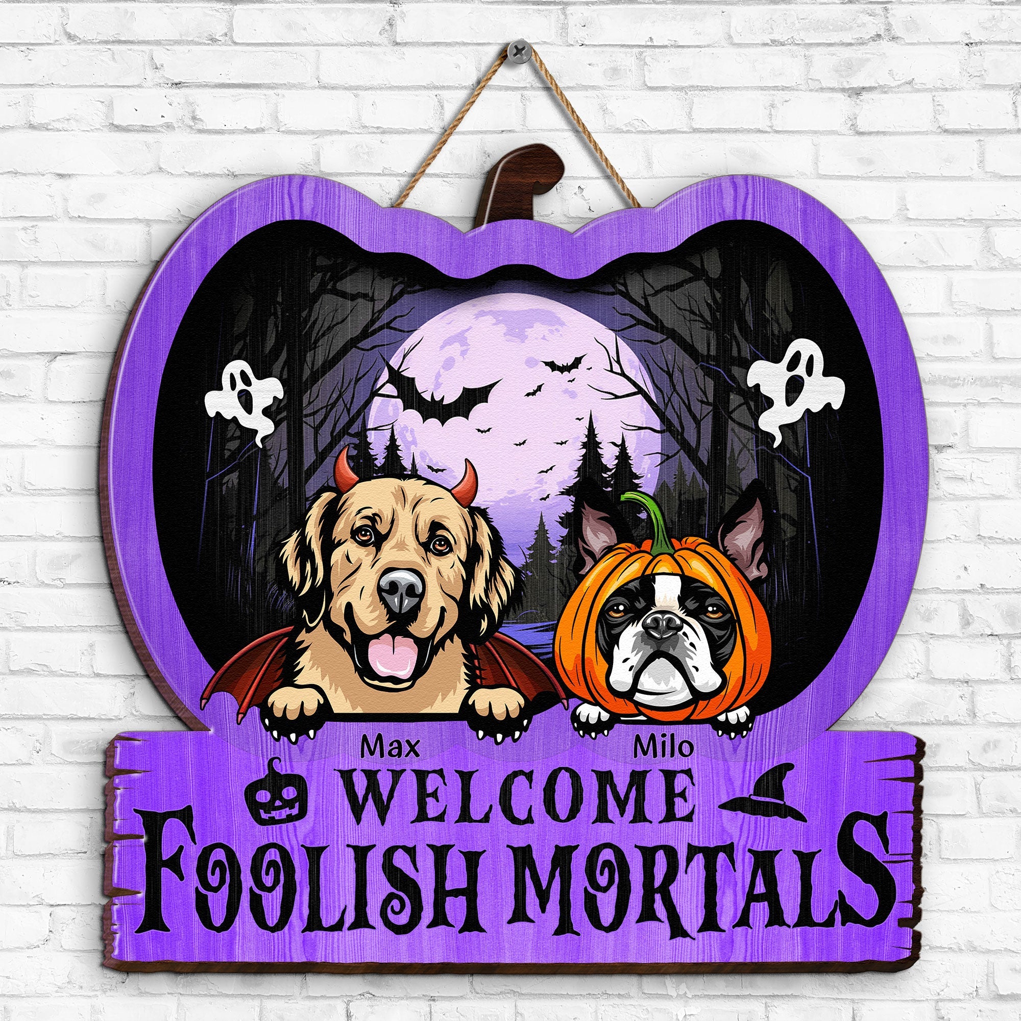 Welcome Foolish Mortals - Personalized Custom Shaped Wood Sign