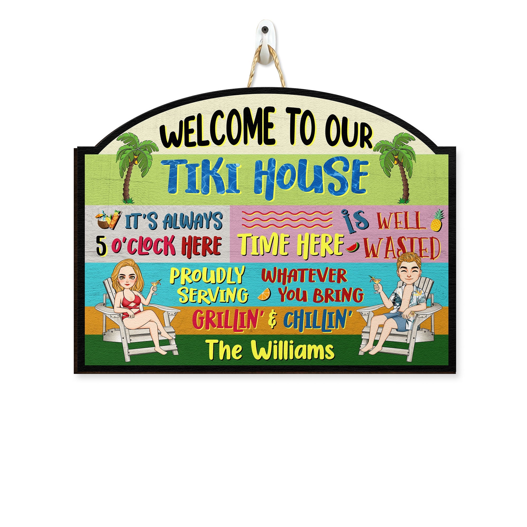 Welcome To Our Tiki House - Personalized Custom Shaped Wood Sign