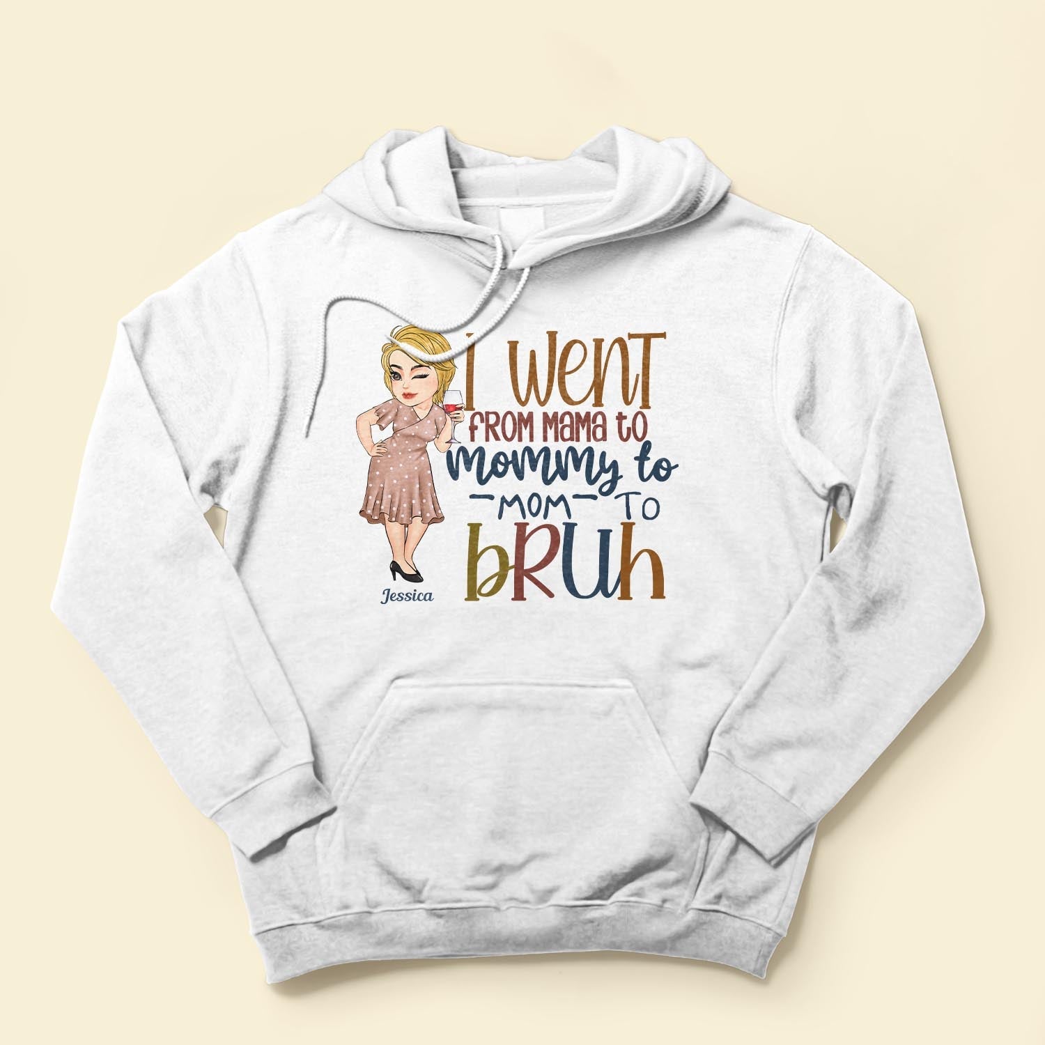 Went From Mama To Bruh - Personalized Shirt - Funny, Birthday, Mother's Day Gift For Mother, Mom, Grandma