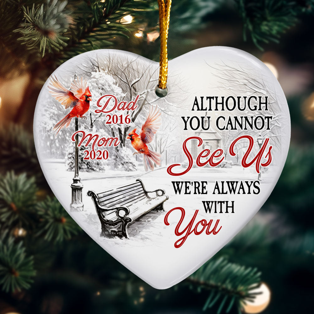 We're Always With You - Personalized Ceramic Ornament