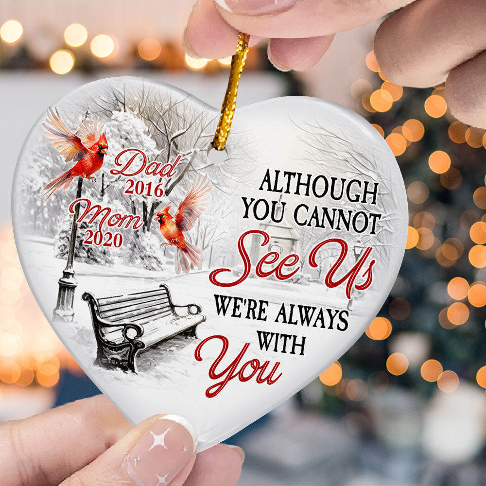 We're Always With You - Personalized Ceramic Ornament