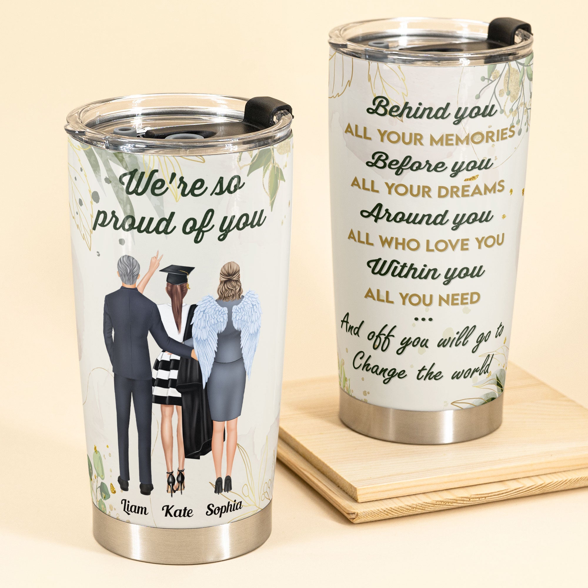 We're So Proud Of You - Personalized Tumbler Cup