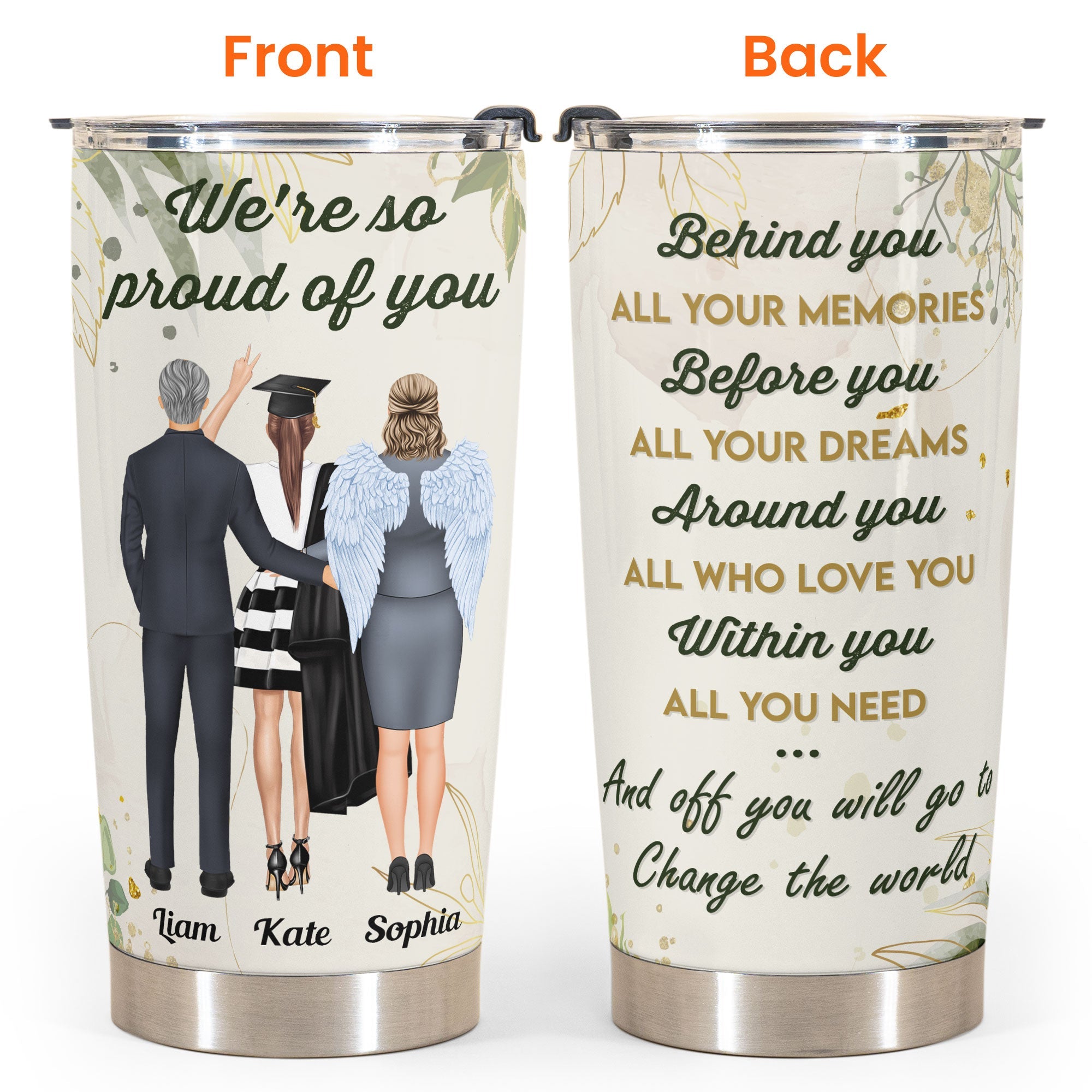 We're So Proud Of You - Personalized Tumbler Cup