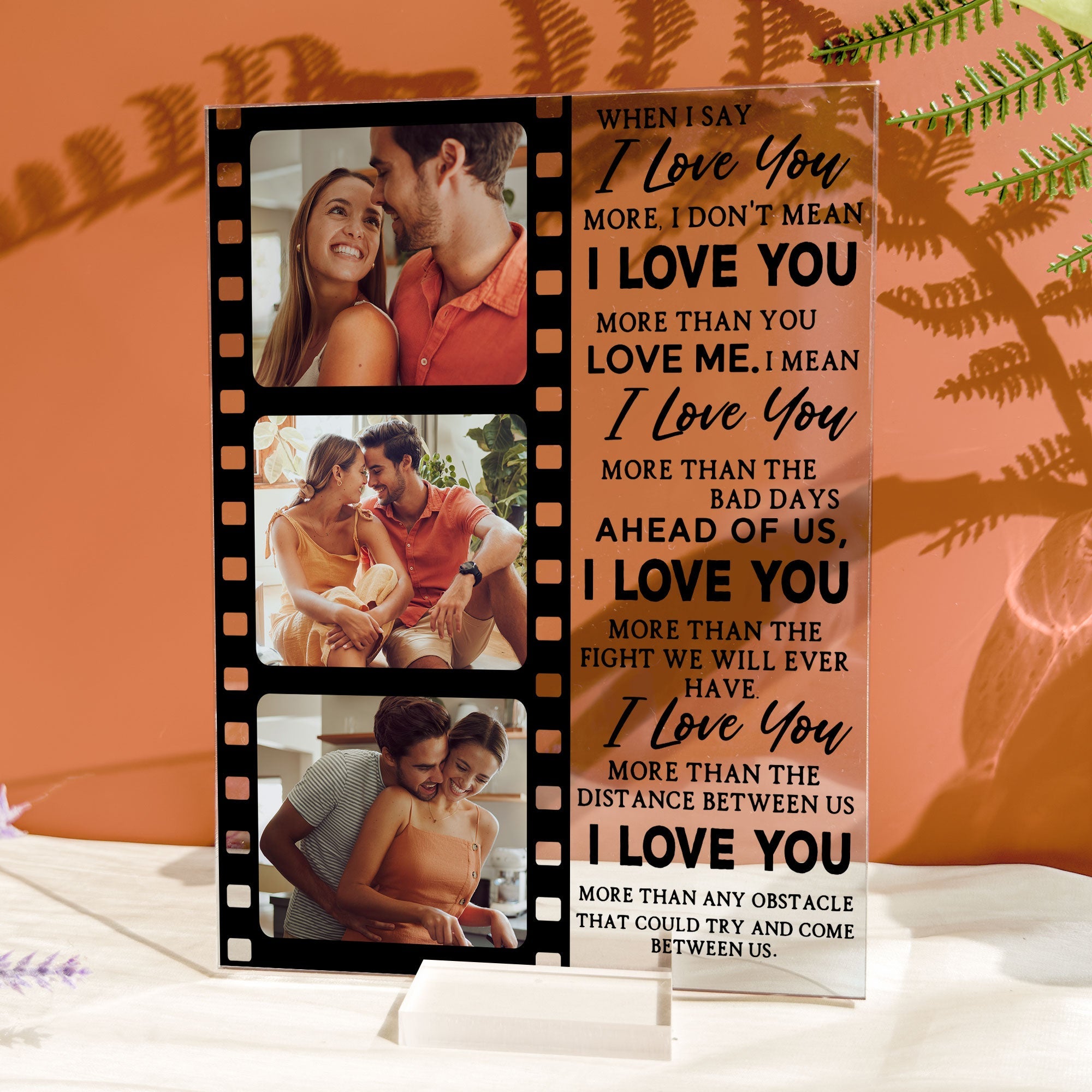 When I Say I Love You More - Personalized Acrylic Photo Plaque - Anniversary Gifts For Her, Him