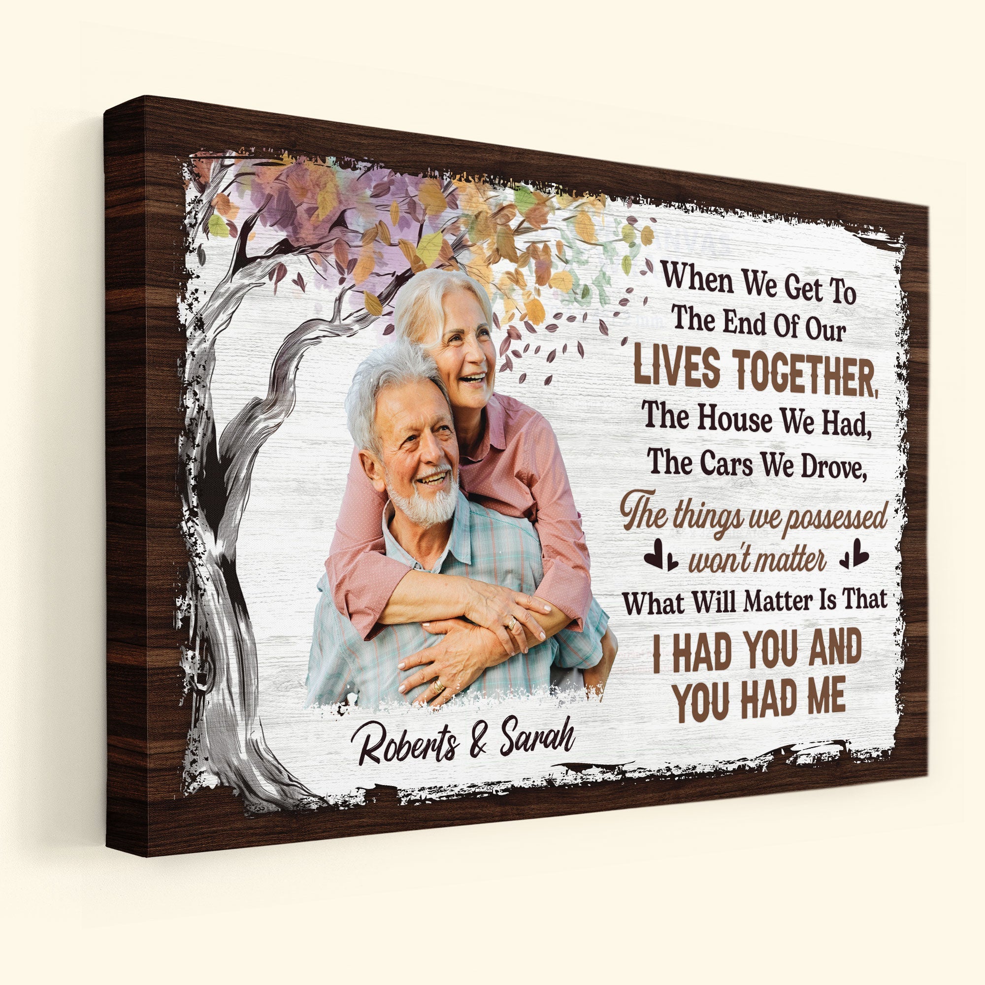 When We Get To The End - Personalized Photo Wrapped Canvas