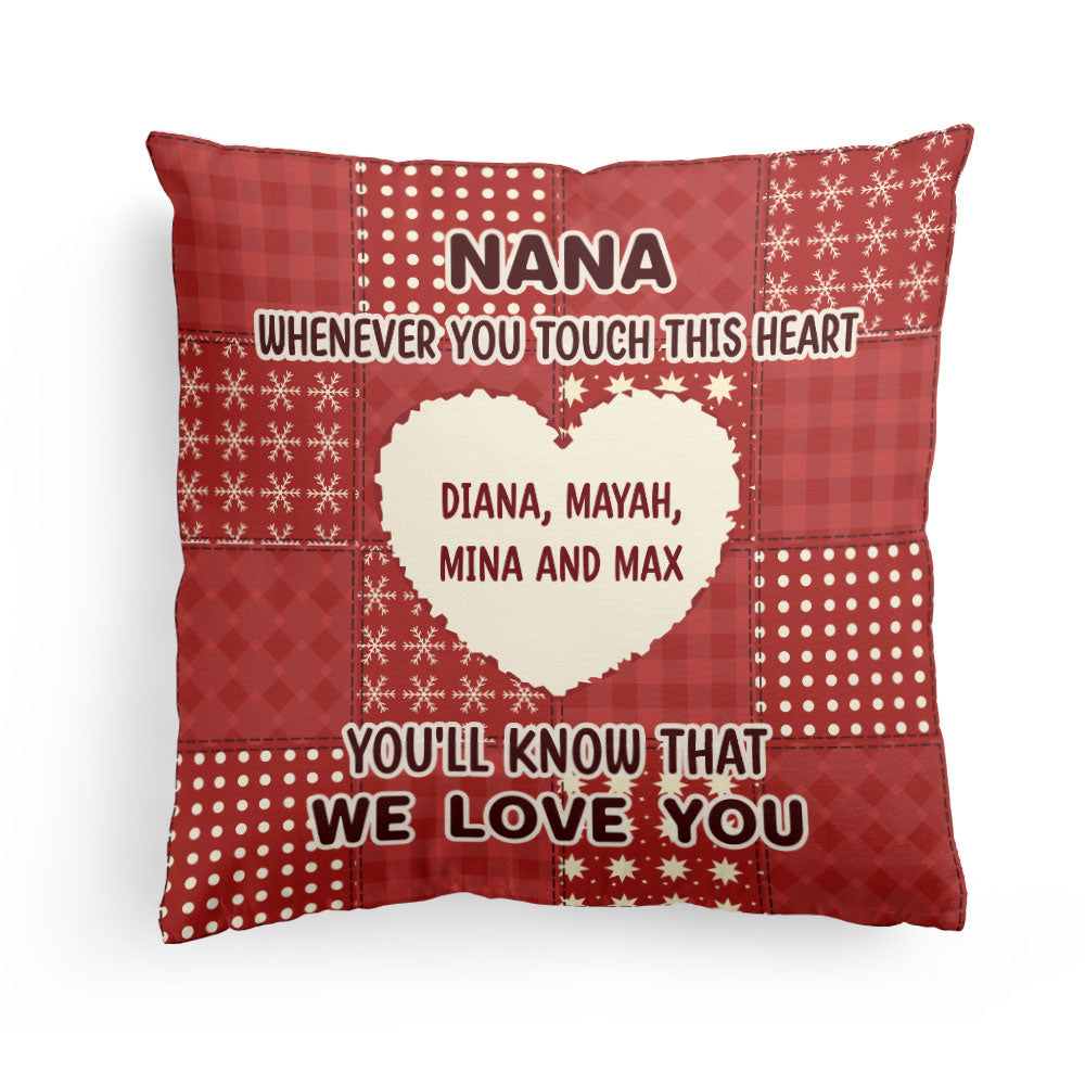 Whenever You Touch This Heart - Personalized Pillow (Insert Included)