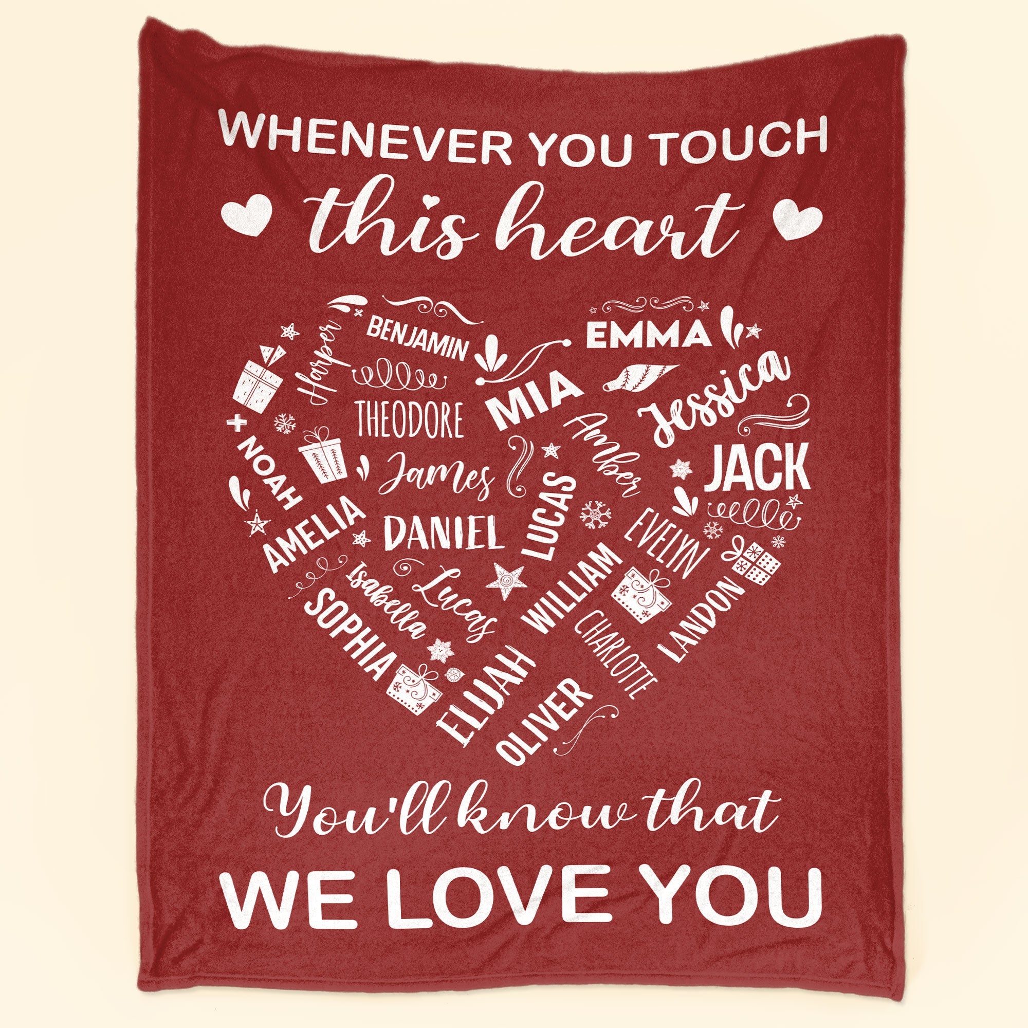 Whenever You Touch This Heart You'll Know That We Love You - Personalized Blanket