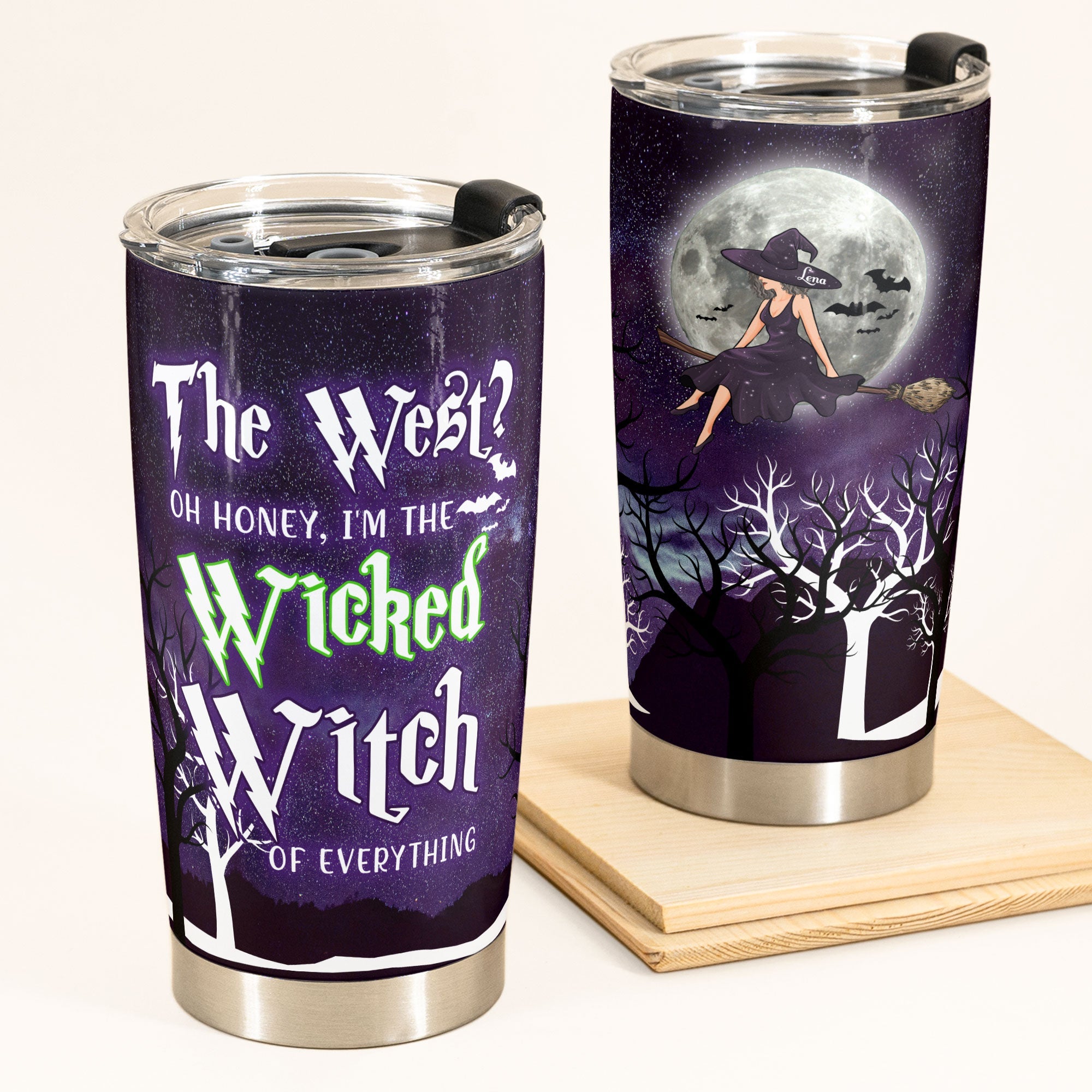 Wicked Witch Of Everything - Personalized Tumbler Cup - Halloween Gift For Witches - Witch Lady