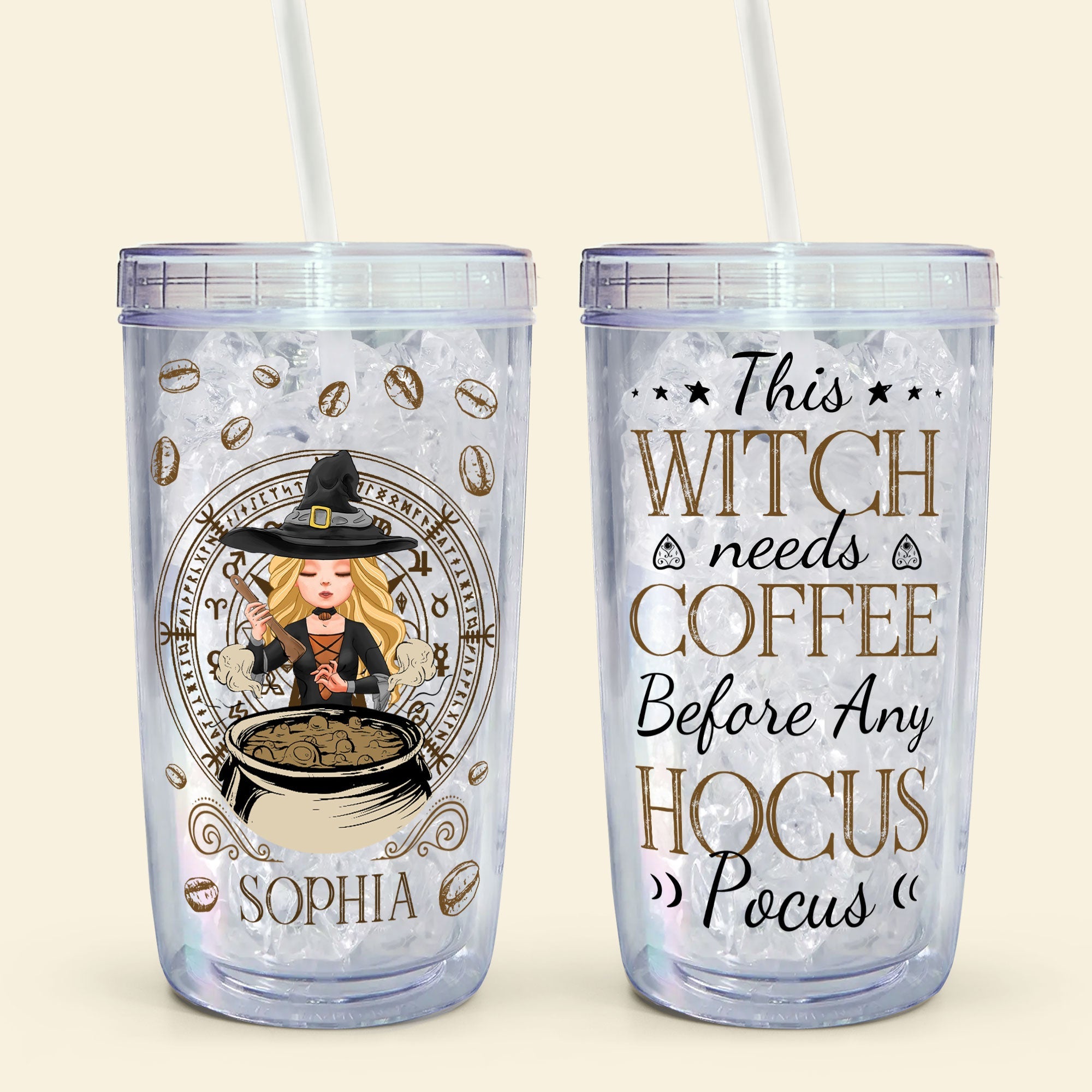 Witch Needs Coffee - Personalized Acrylic Tumbler With Straw