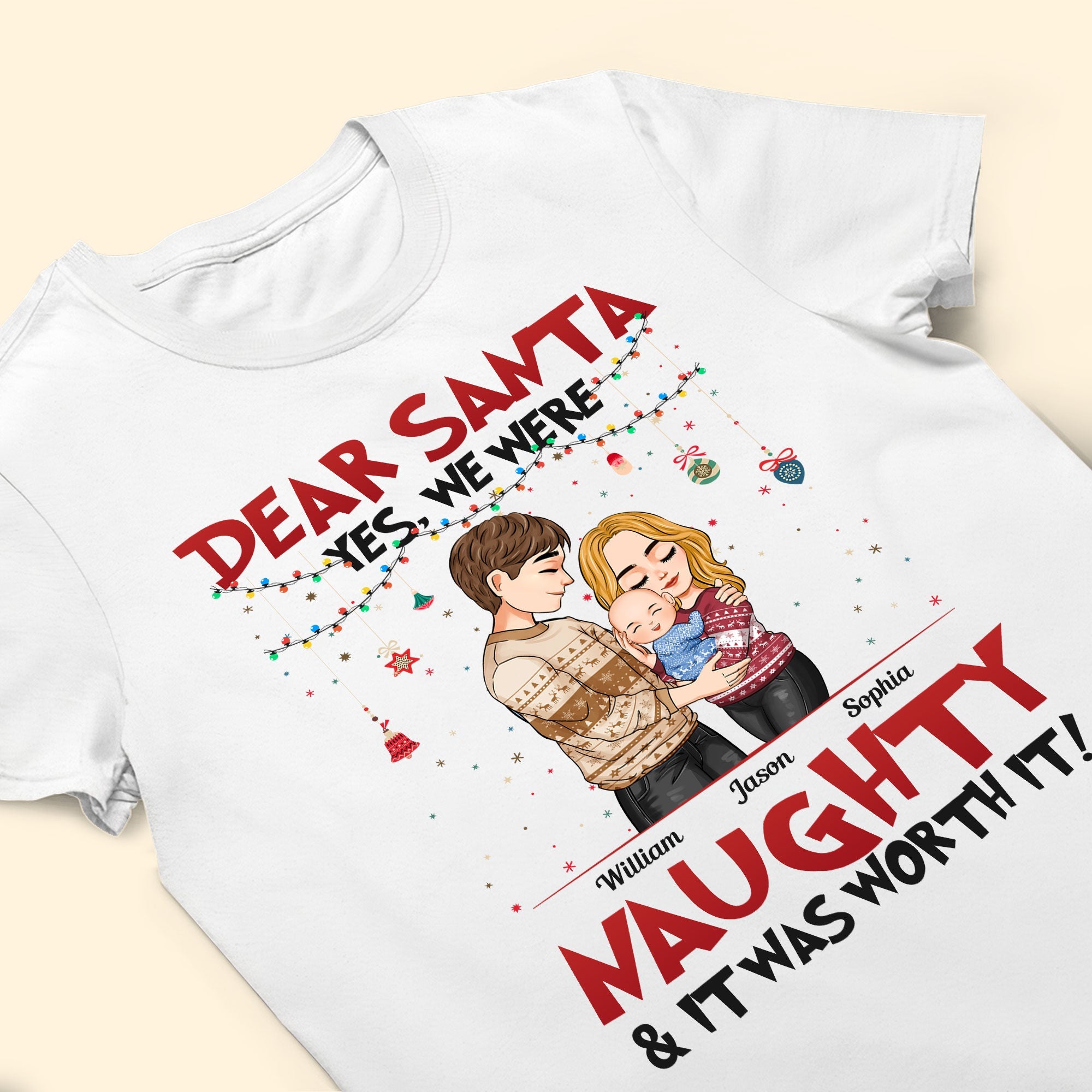 Yes, We Were Naughty - Personalized Shirt