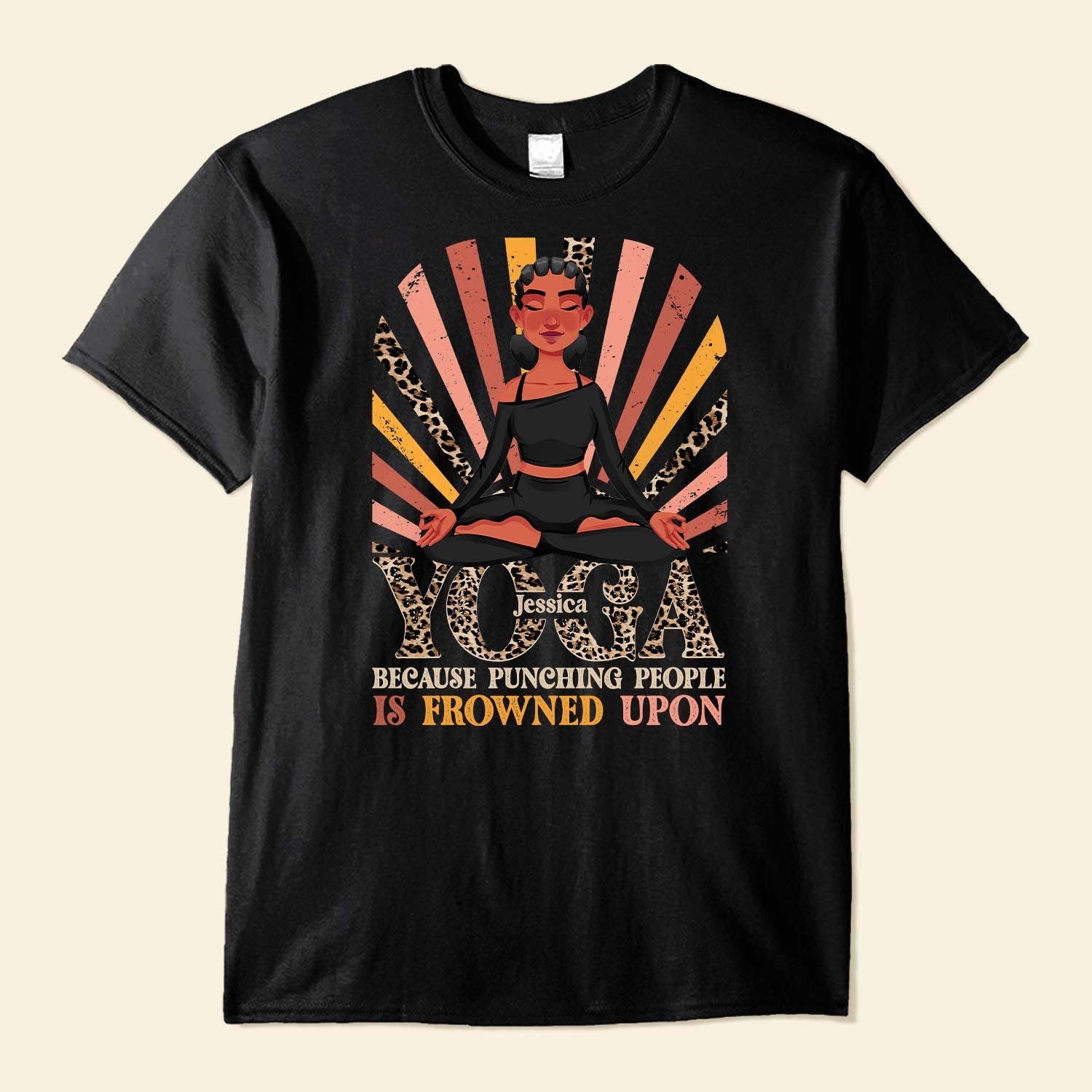 Yoga Because Punching People Is Frowned Upon - Personalized Shirt