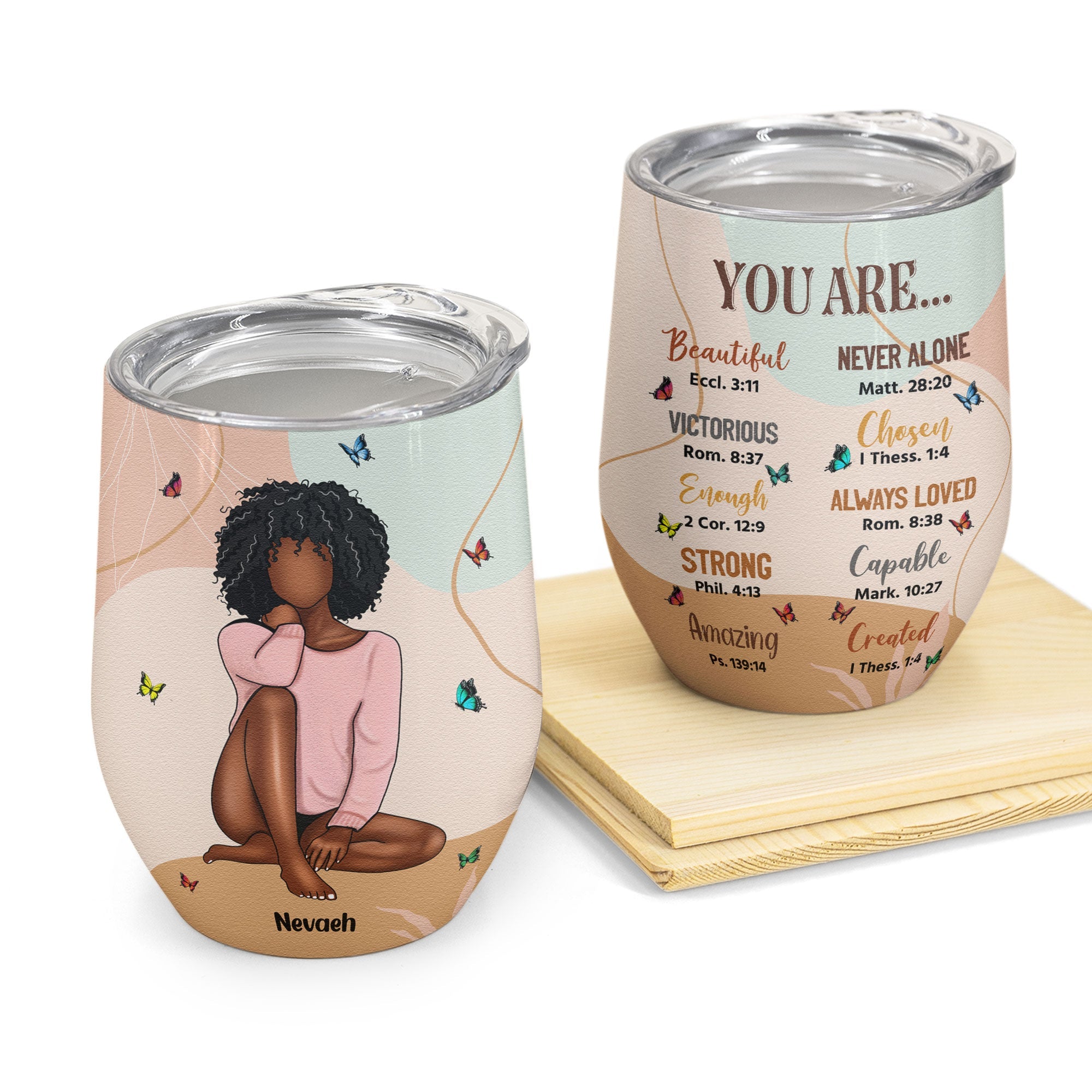 You Are Beautiful - Personalized Wine Tumbler - Birthday, Loving, Daily Affirmations Gift For Woman, Girl