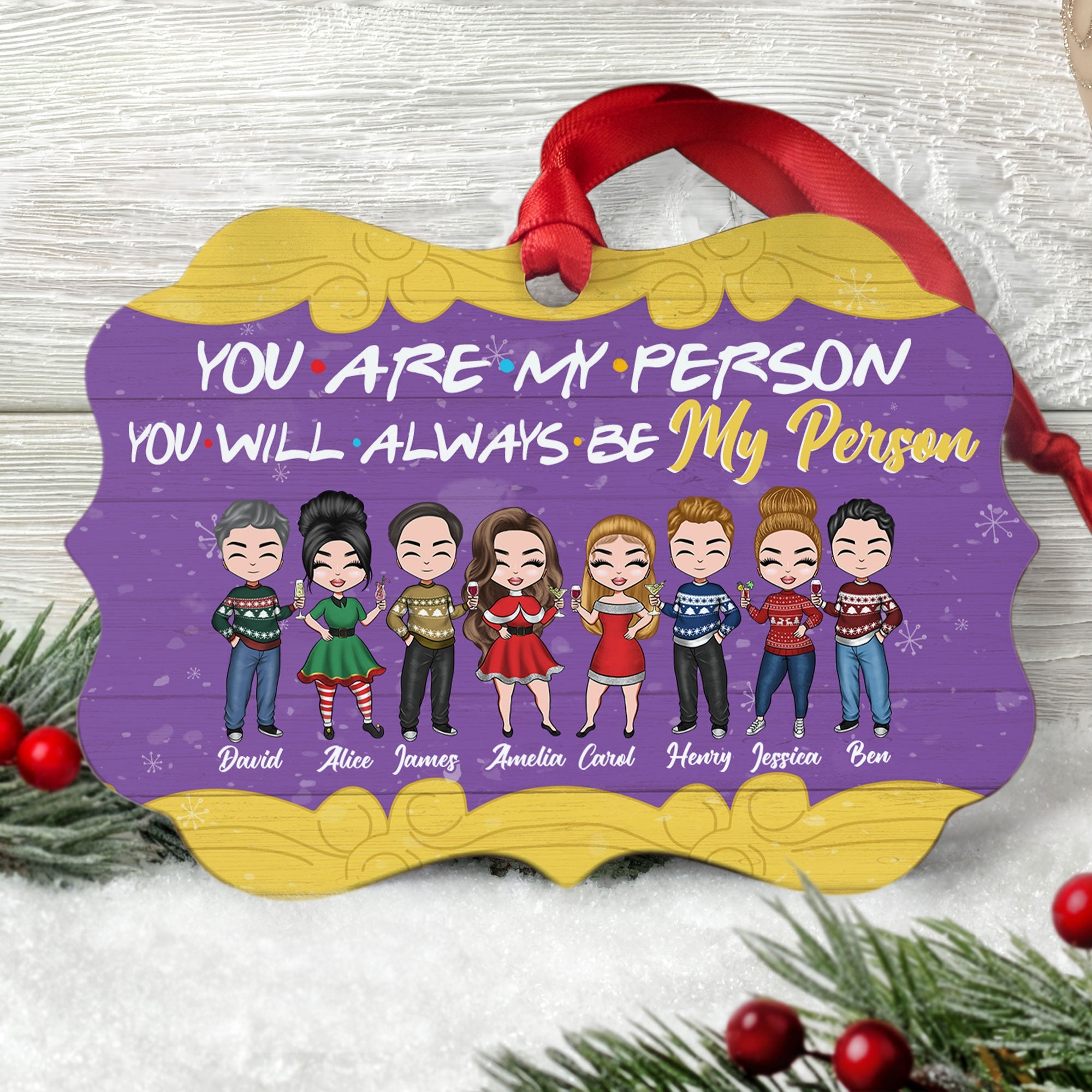 You Are My Person - Personalized Aluminum Ornament - Christmas Gift For Friends