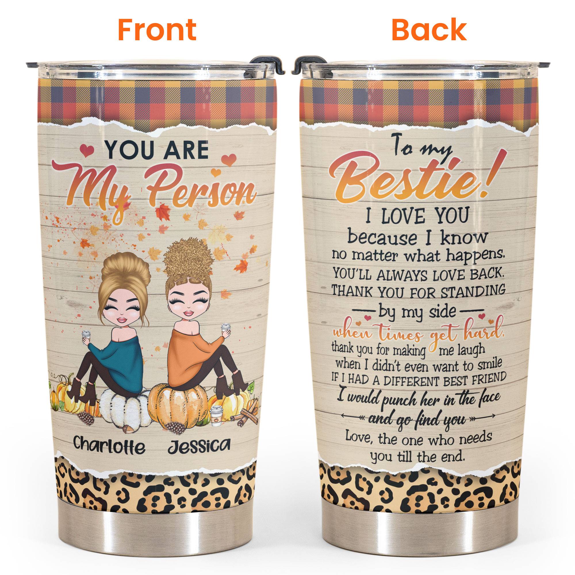 You Are My Person - Personalized Tumbler Cup - Fall Season Gift For Besties - Cartoon Autumn Friends