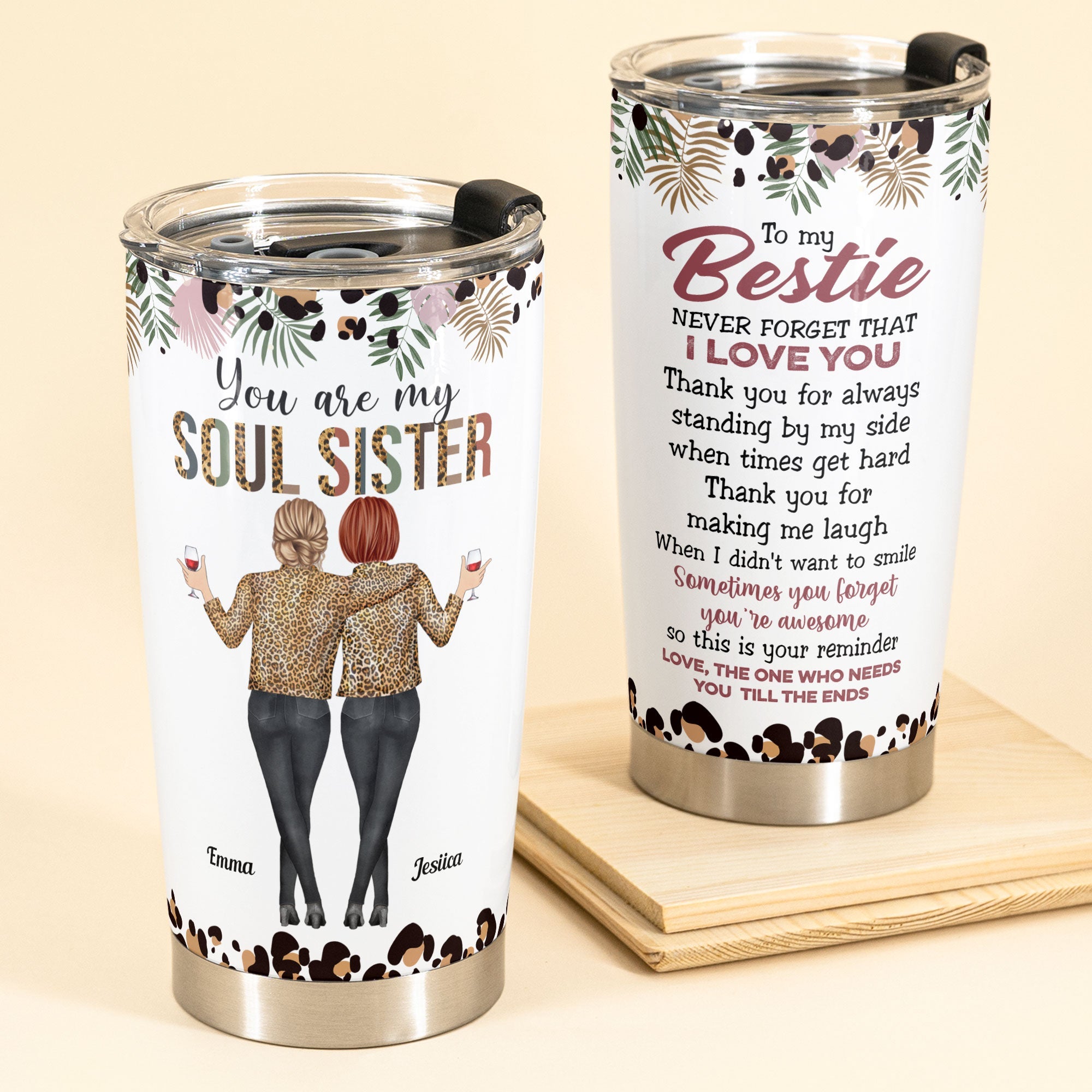 You Are My Soul Sister - Personalized Tumbler Cup - Anniversary, Birthday Gift For Friend, Soul Sister, Bff, Bestie, Best Friend