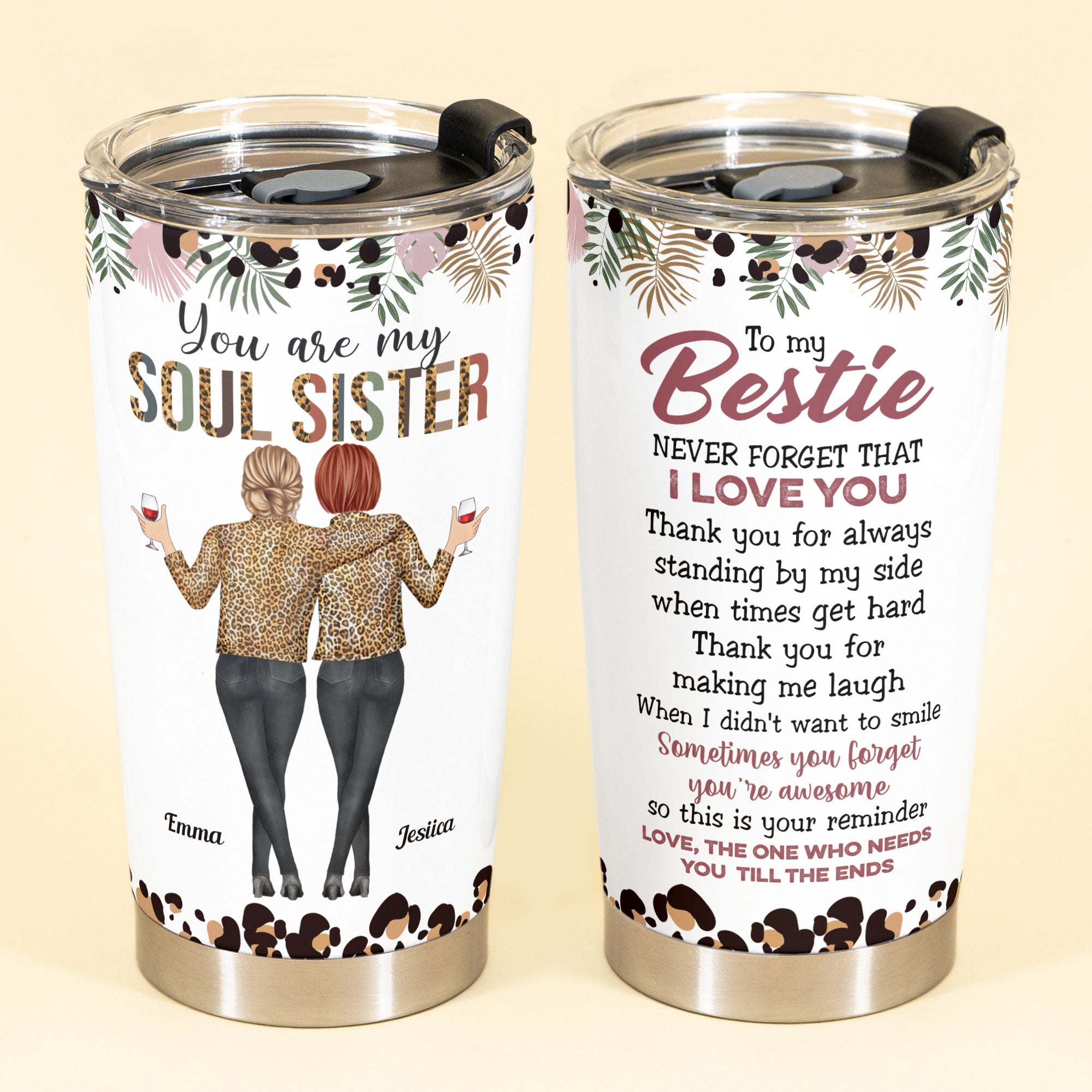 You Are My Soul Sister - Personalized Tumbler Cup - Anniversary, Birthday Gift For Friend, Soul Sister, Bff, Bestie, Best Friend