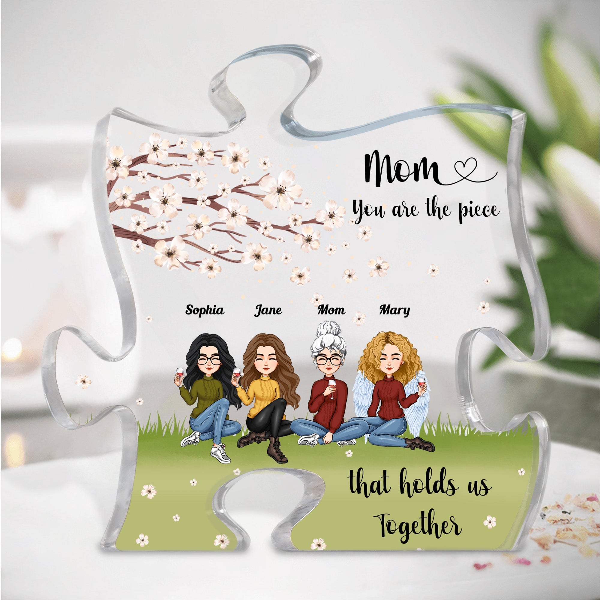 You Are The Piece That Holds Us Together Puzzle Piece - Personalized Acrylic Plaque