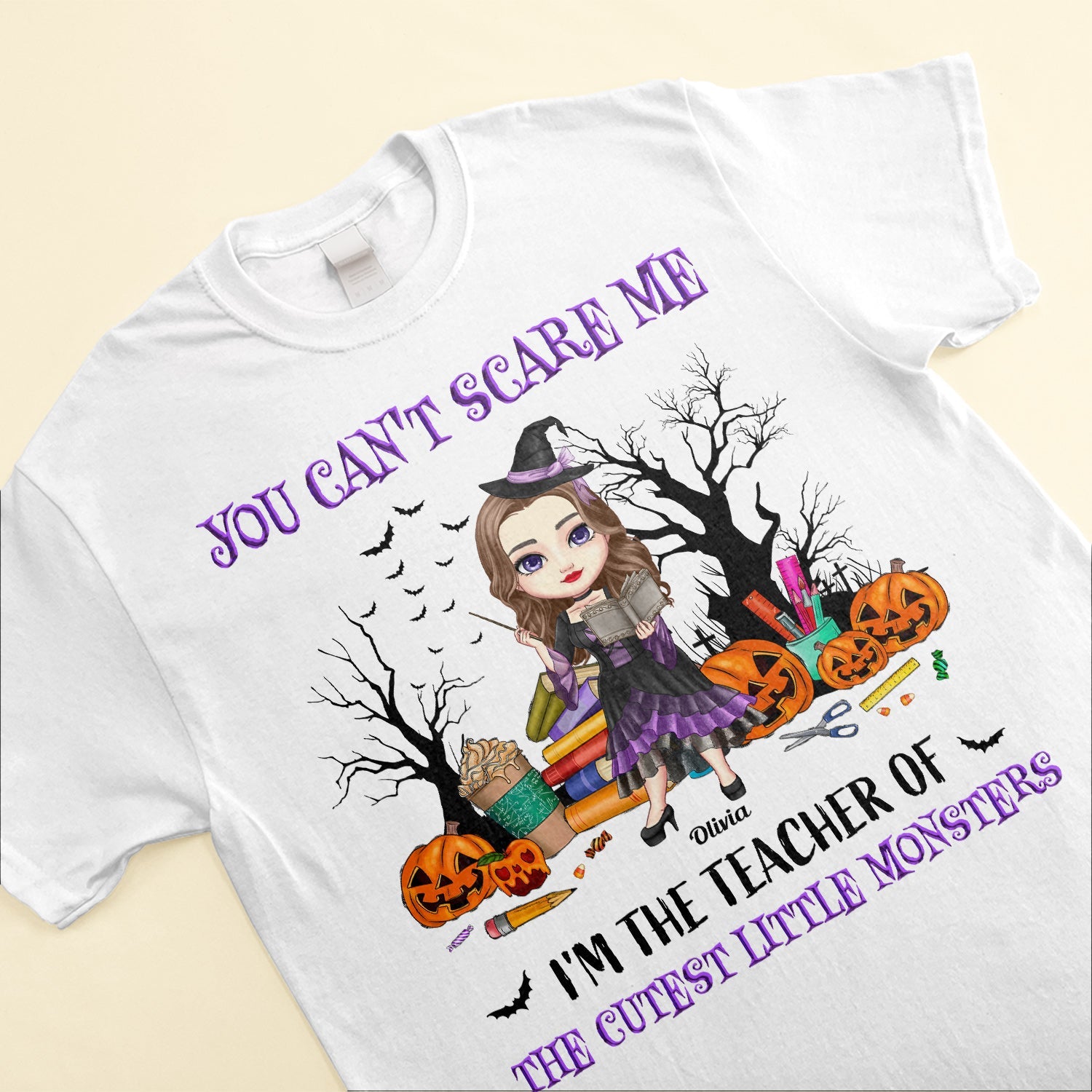 You Can't Scare Me I'm A Teacher - Personalized Shirt - Halloween, Birthday, Funny Gift For Teachers, Halloween Lovers, Teacher Assistants