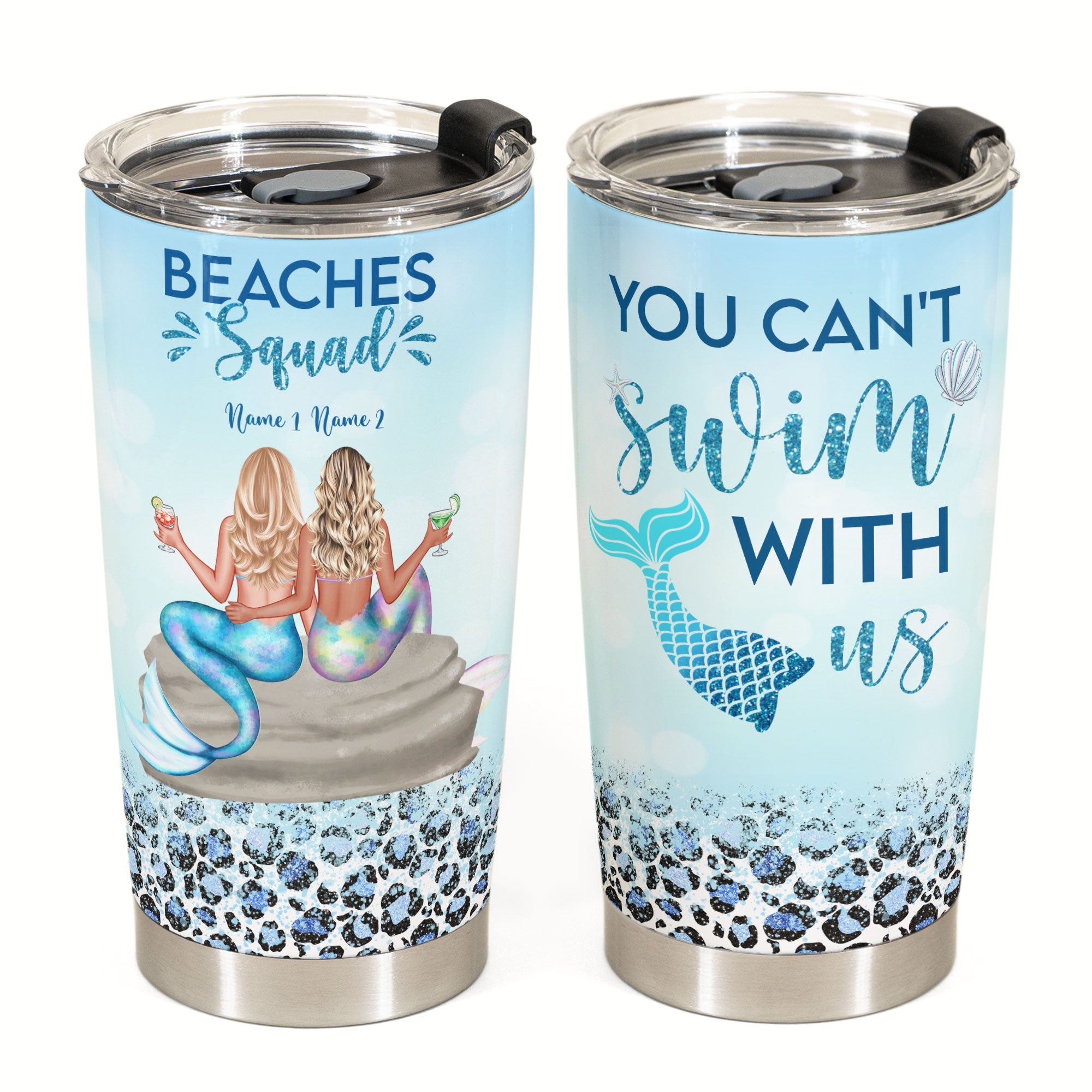 You Can't Swim With Us - Personalized Tumbler Cup - Gift For Friends, Besties, Mermaid, Partying