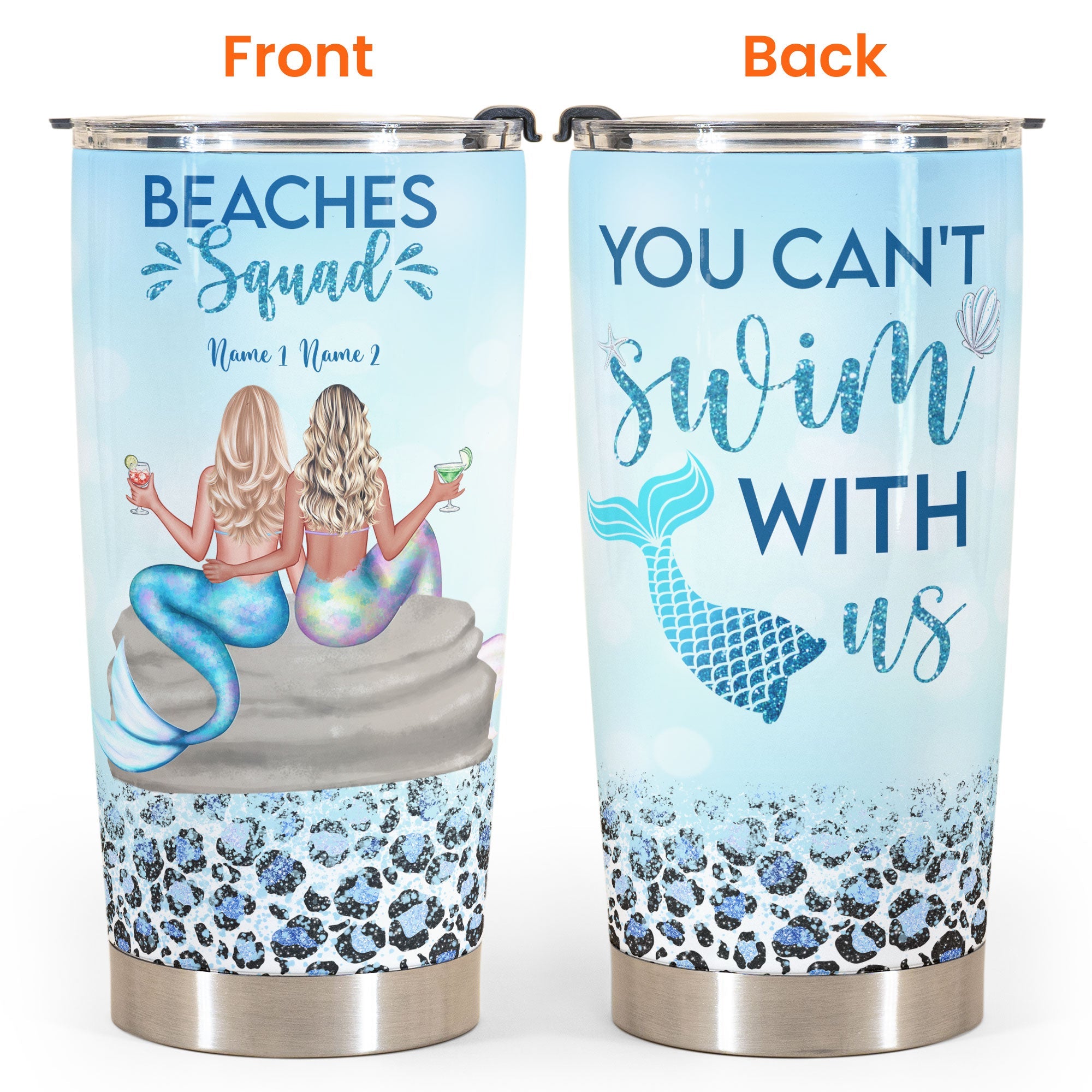 You Can't Swim With Us - Personalized Tumbler Cup - Gift For Friends, Besties, Mermaid, Partying