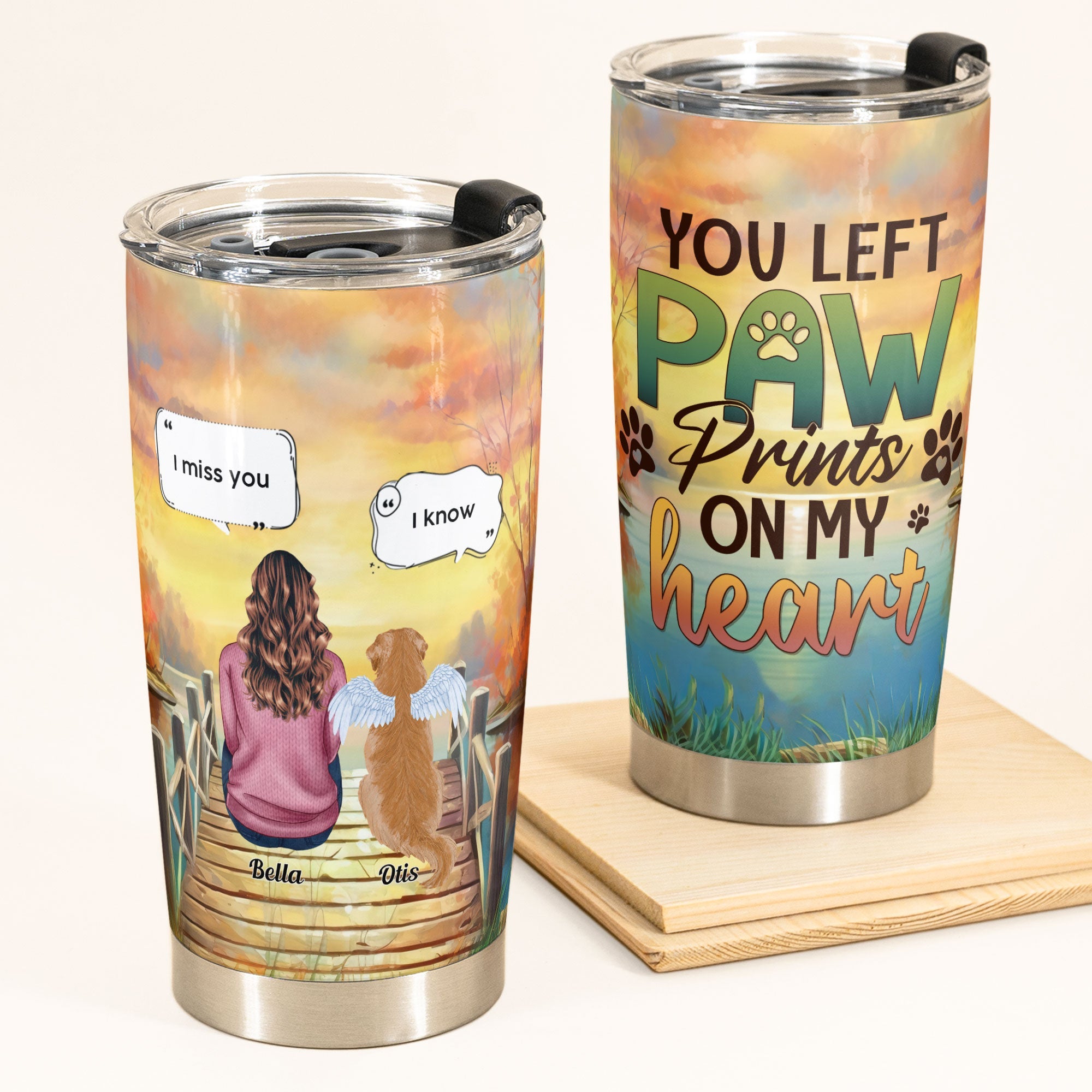 You Left Paw Prints On My Heart - Personalized Tumbler Cup