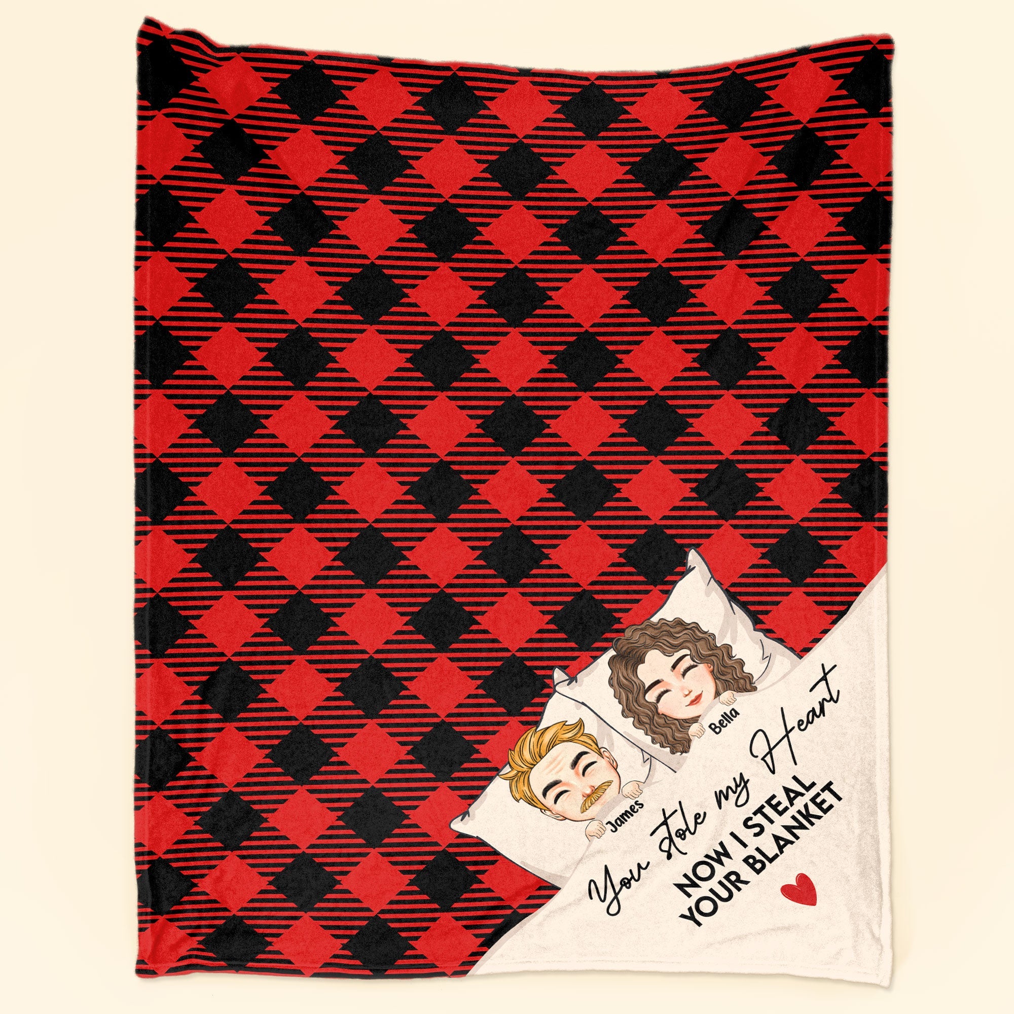 You Stole My Heart Now I Steal Your Blanket - Personalized Blanket