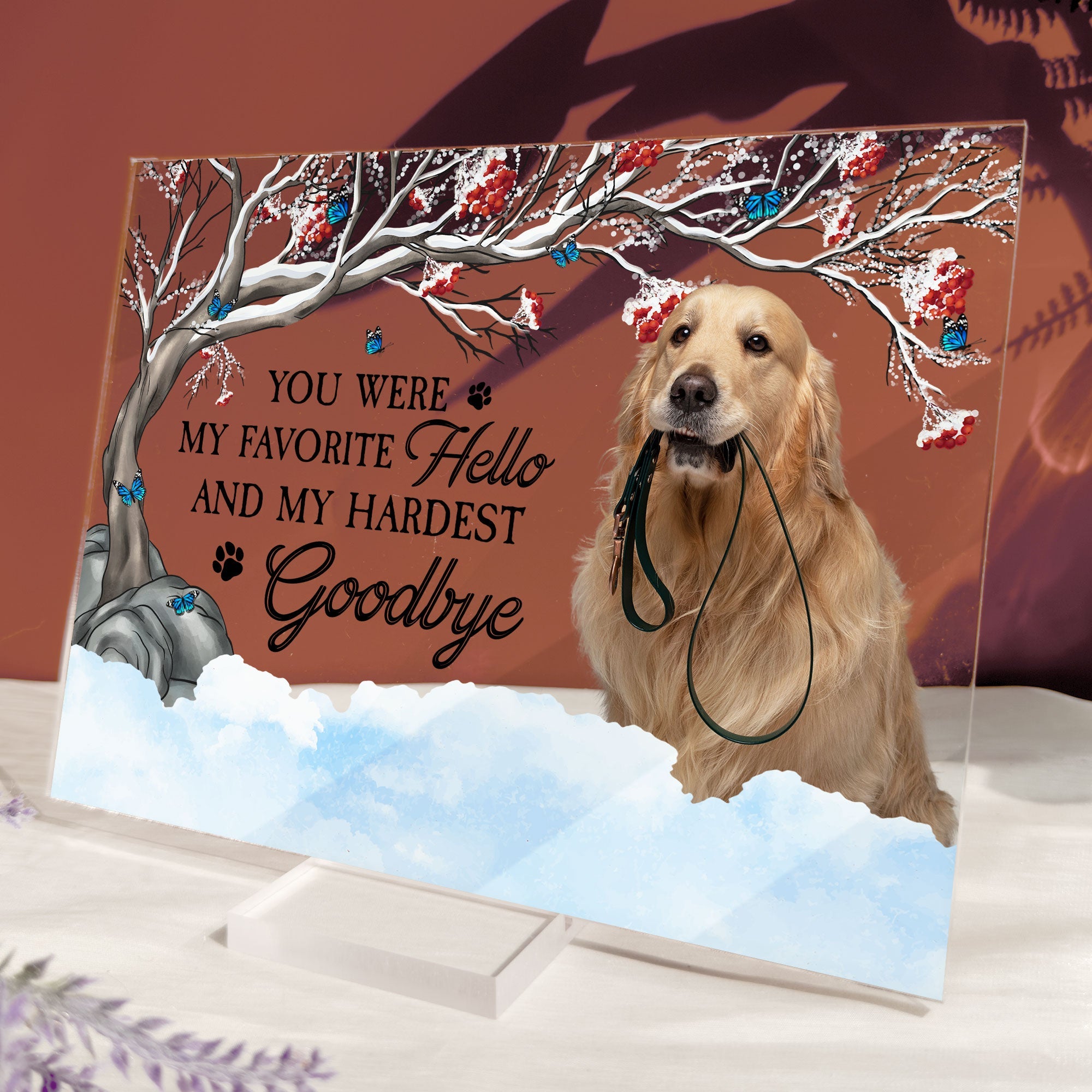 You Were My Favorite Hello And My Hardest Goodbye - Personalized Acrylic Photo Plaque